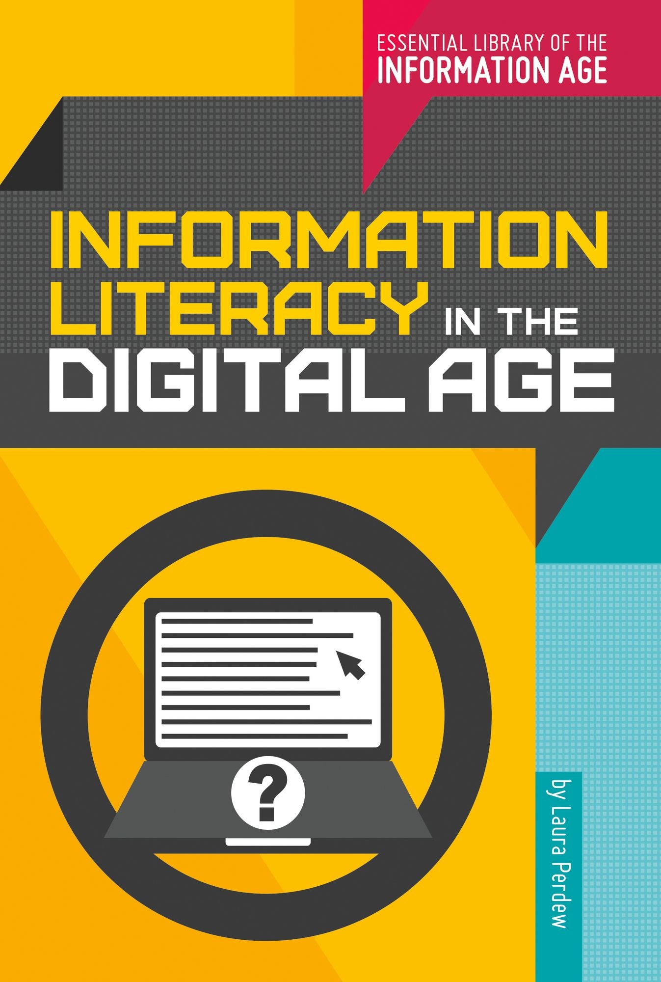 Information Literacy in the Digital Age (PagePerfect NOOK Book)