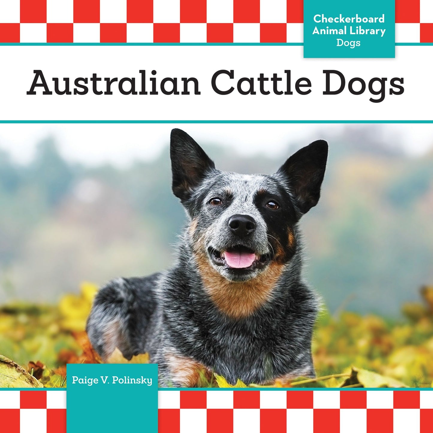 Australian Cattle Dogs (PagePerfect NOOK Book)