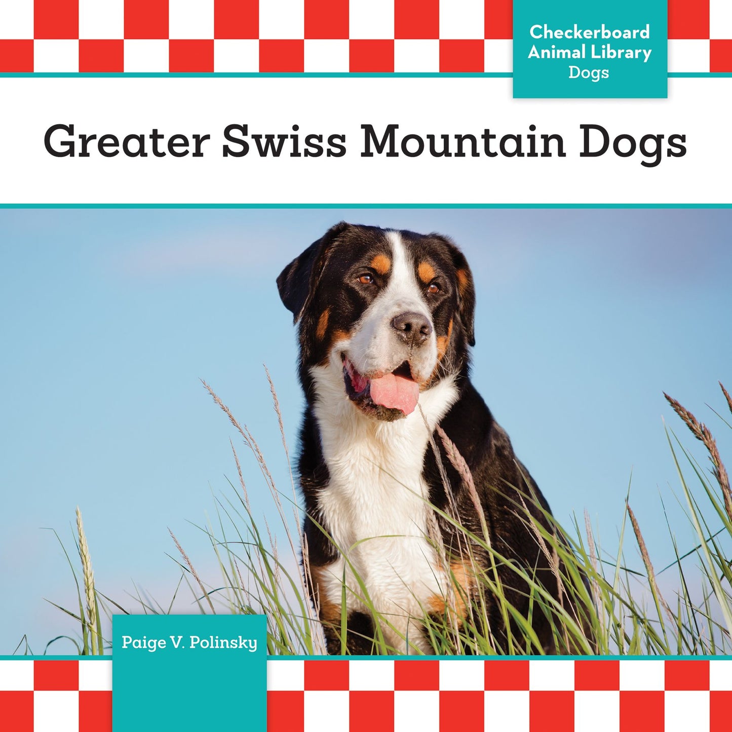 Greater Swiss Mountain Dogs (PagePerfect NOOK Book)