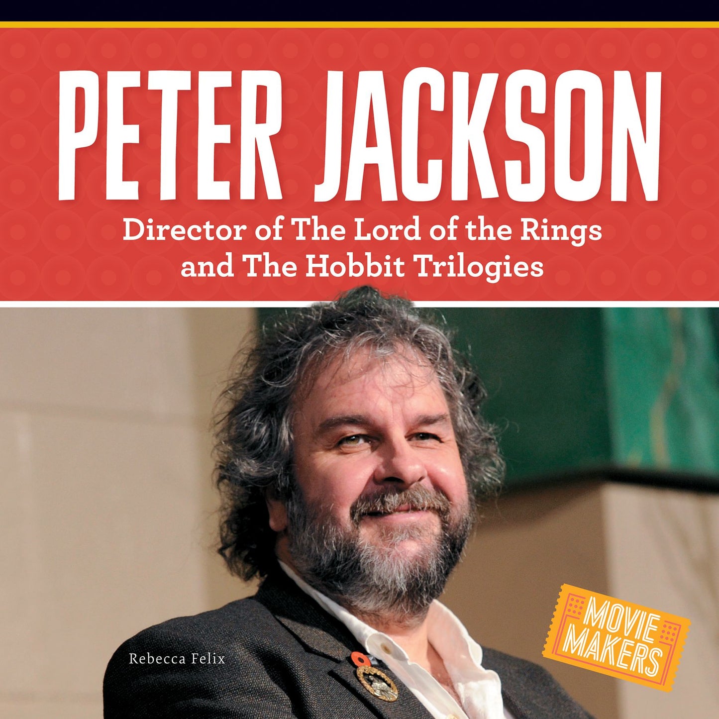 Peter Jackson: Director of The Lord of the Rings and The Hobbit Trilogies (PagePerfect NOOK Book)