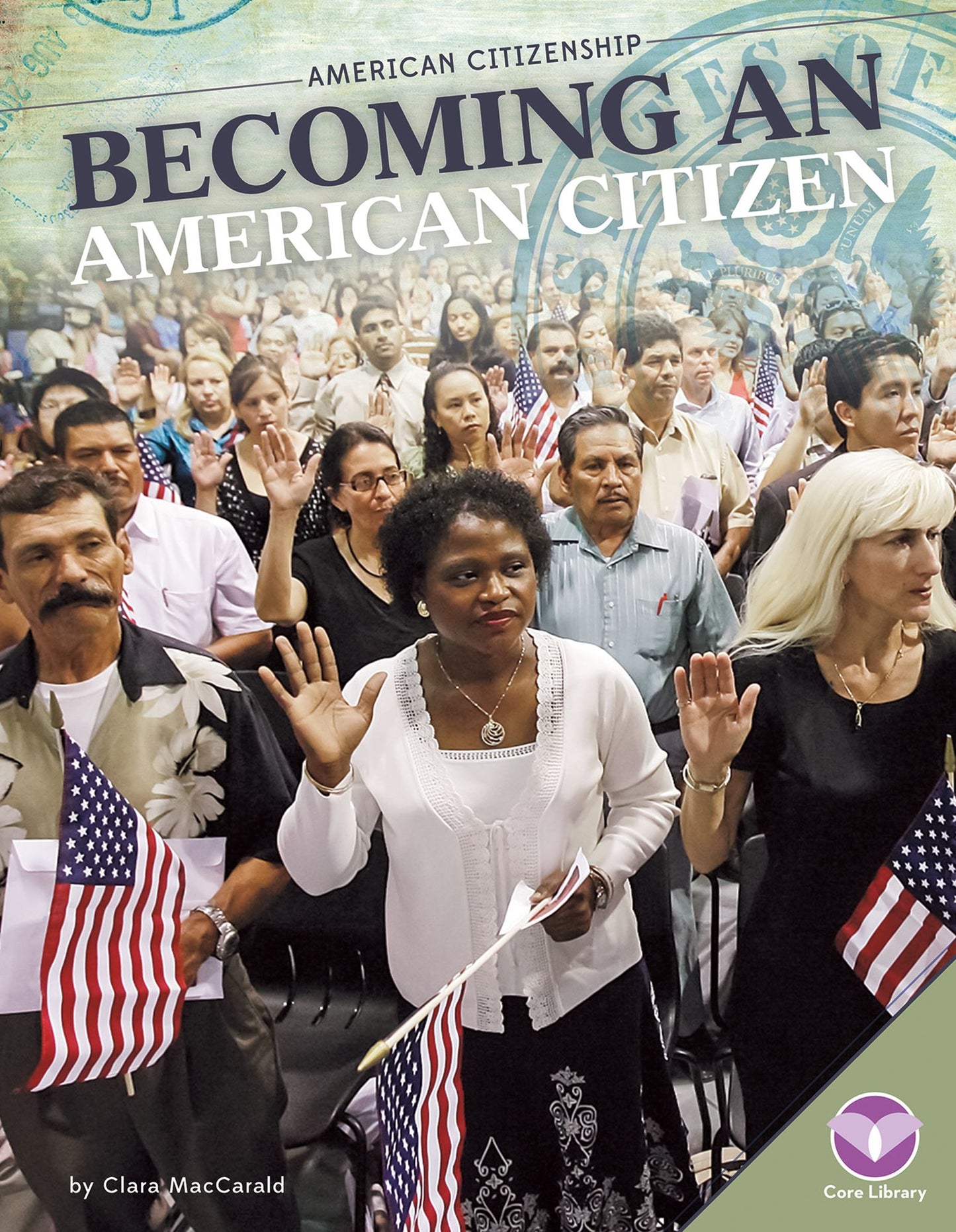 Becoming an American Citizen (PagePerfect NOOK Book)