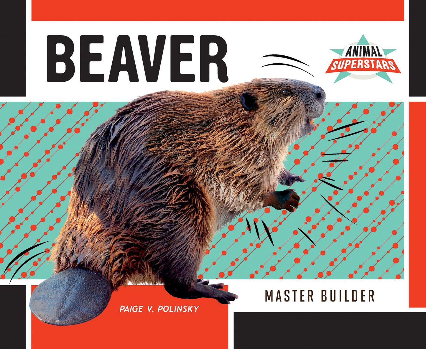 Beaver : Master Builder