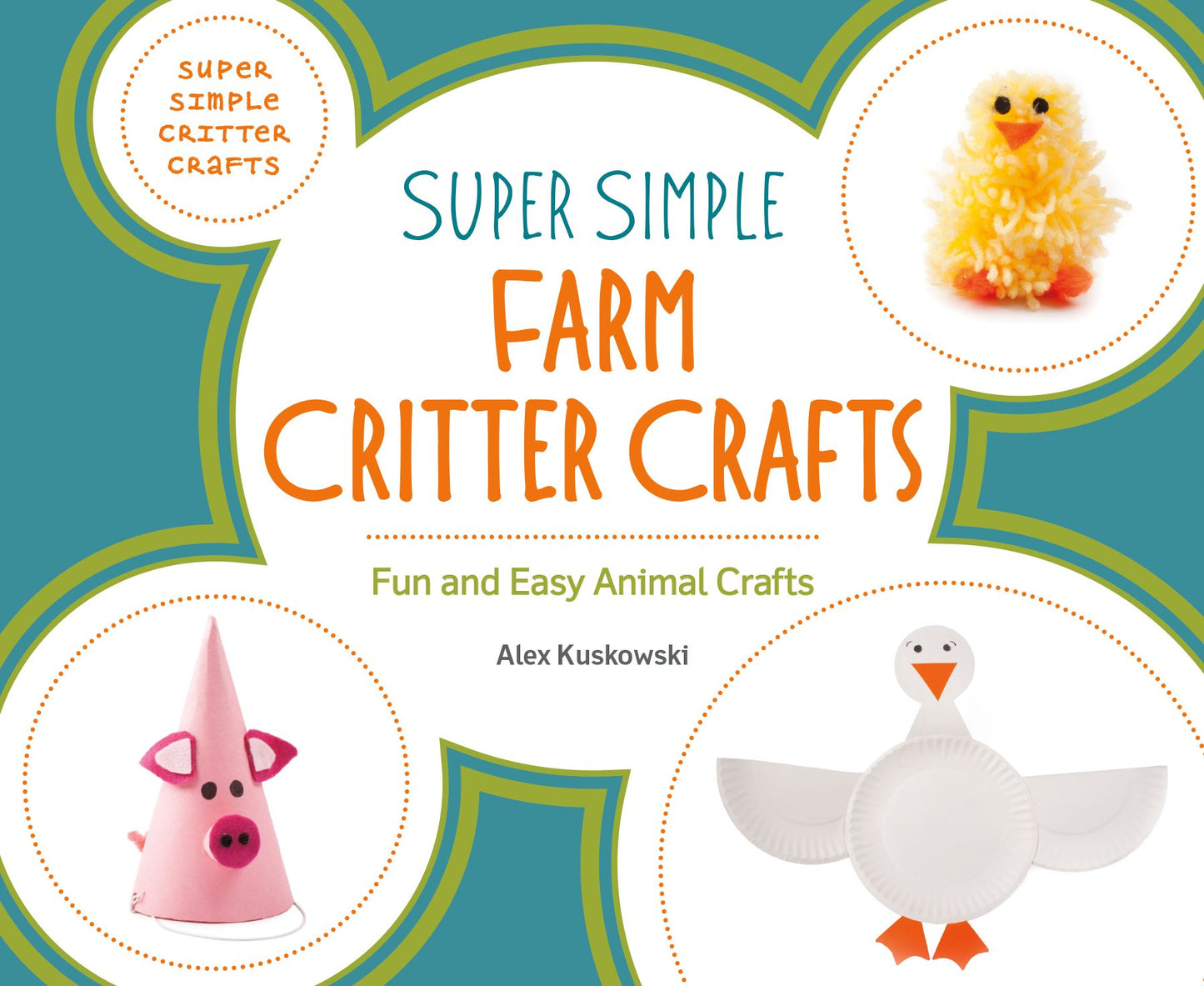 Super Simple Farm Critter Crafts : Fun and Easy Animal Crafts