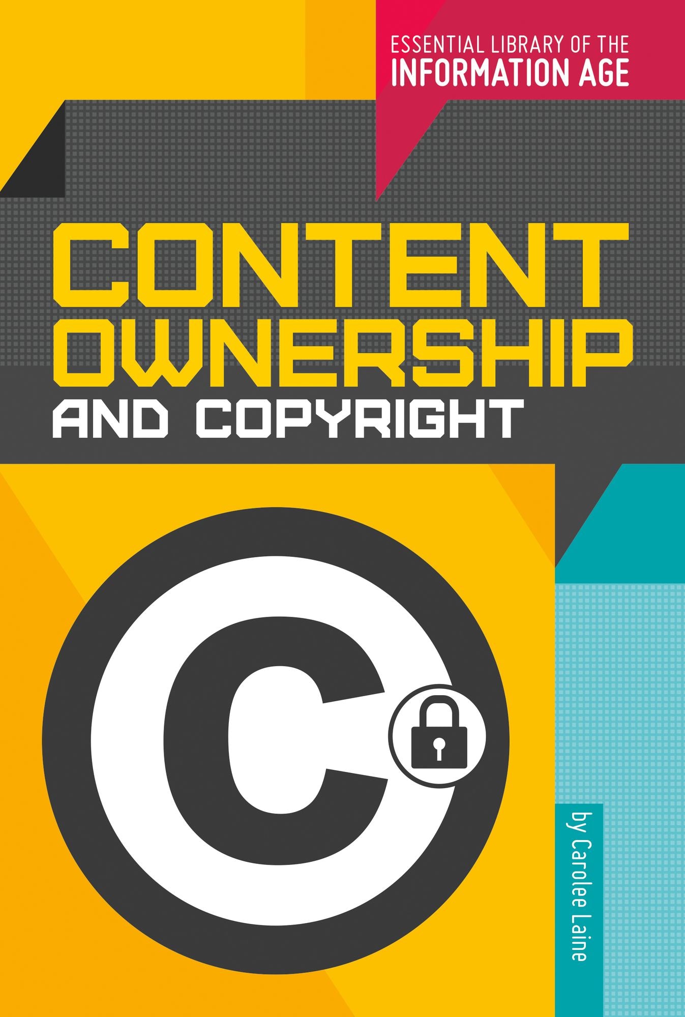 Content Ownership and Copyright