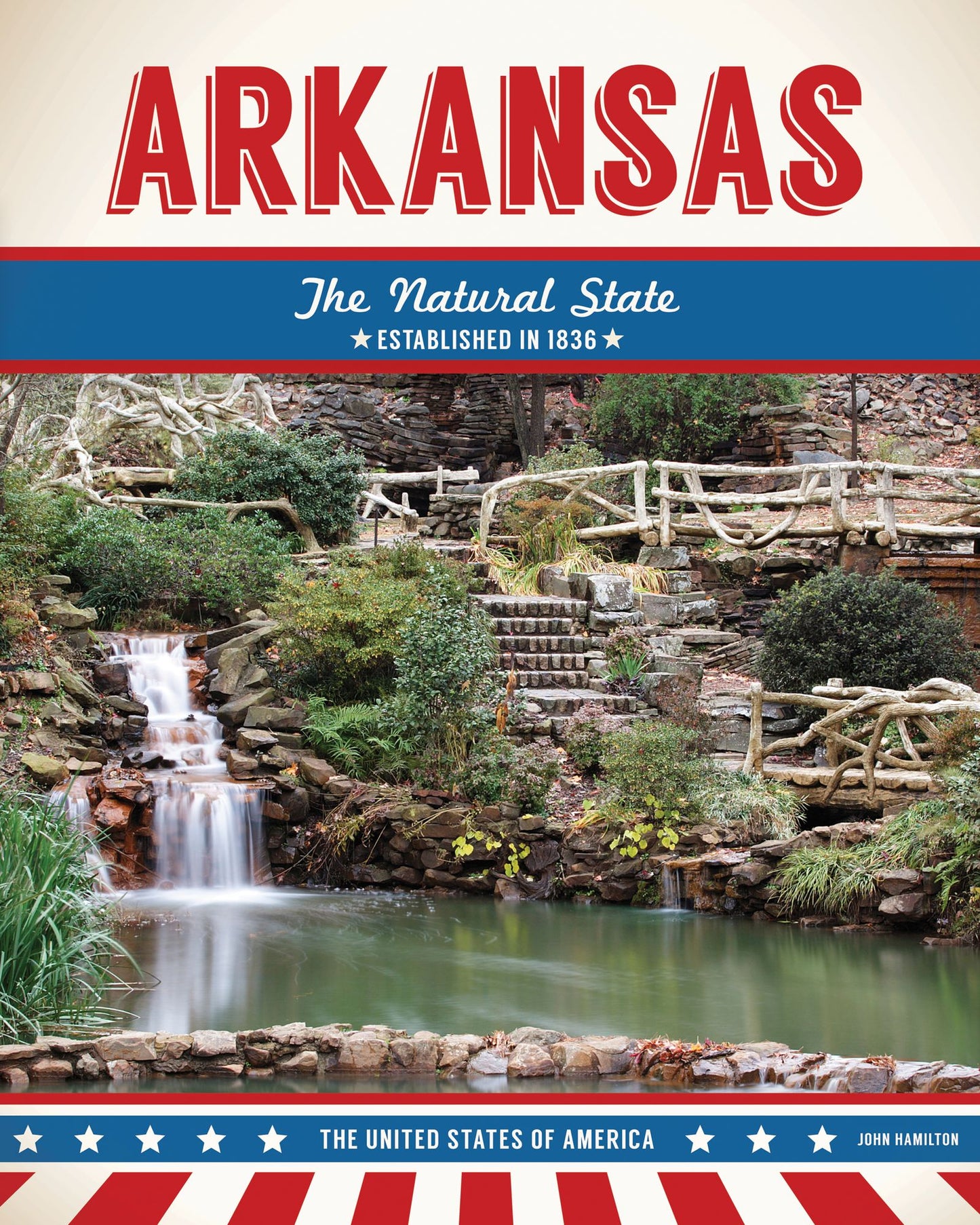 Arkansas: The Natural State