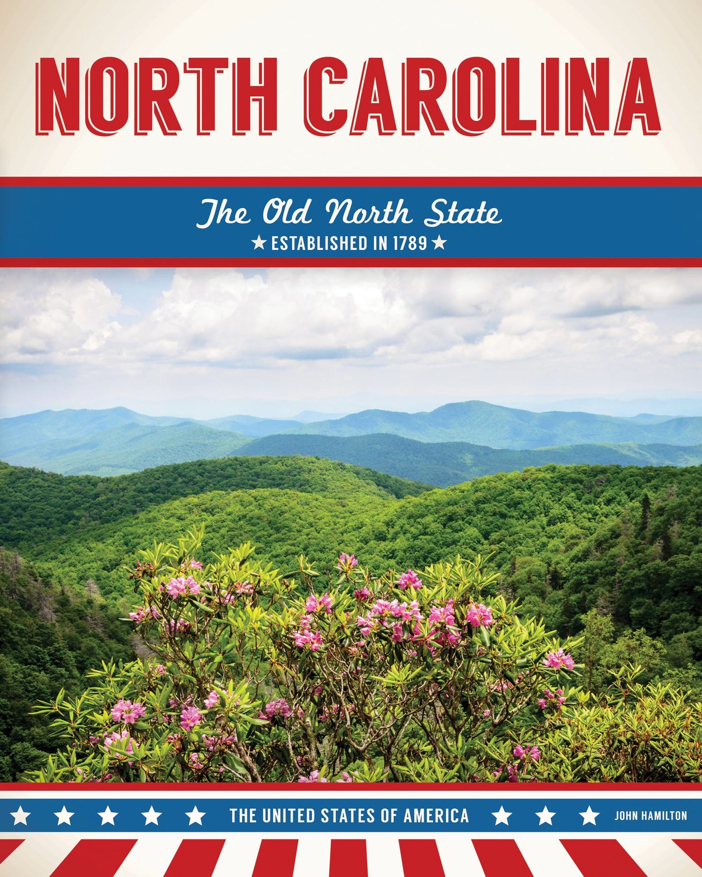 North Carolina: The Old North State