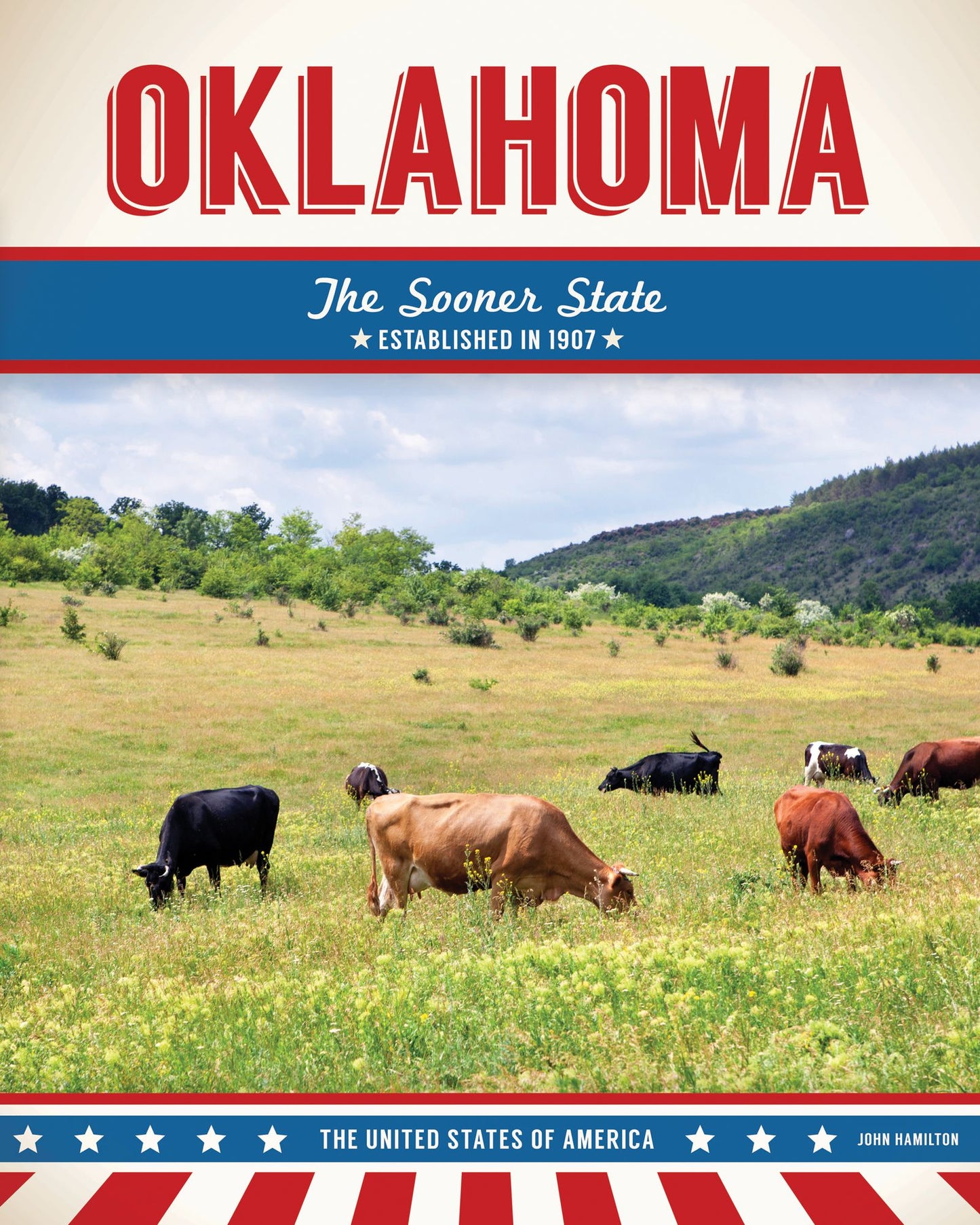 Oklahoma: The Sooner State