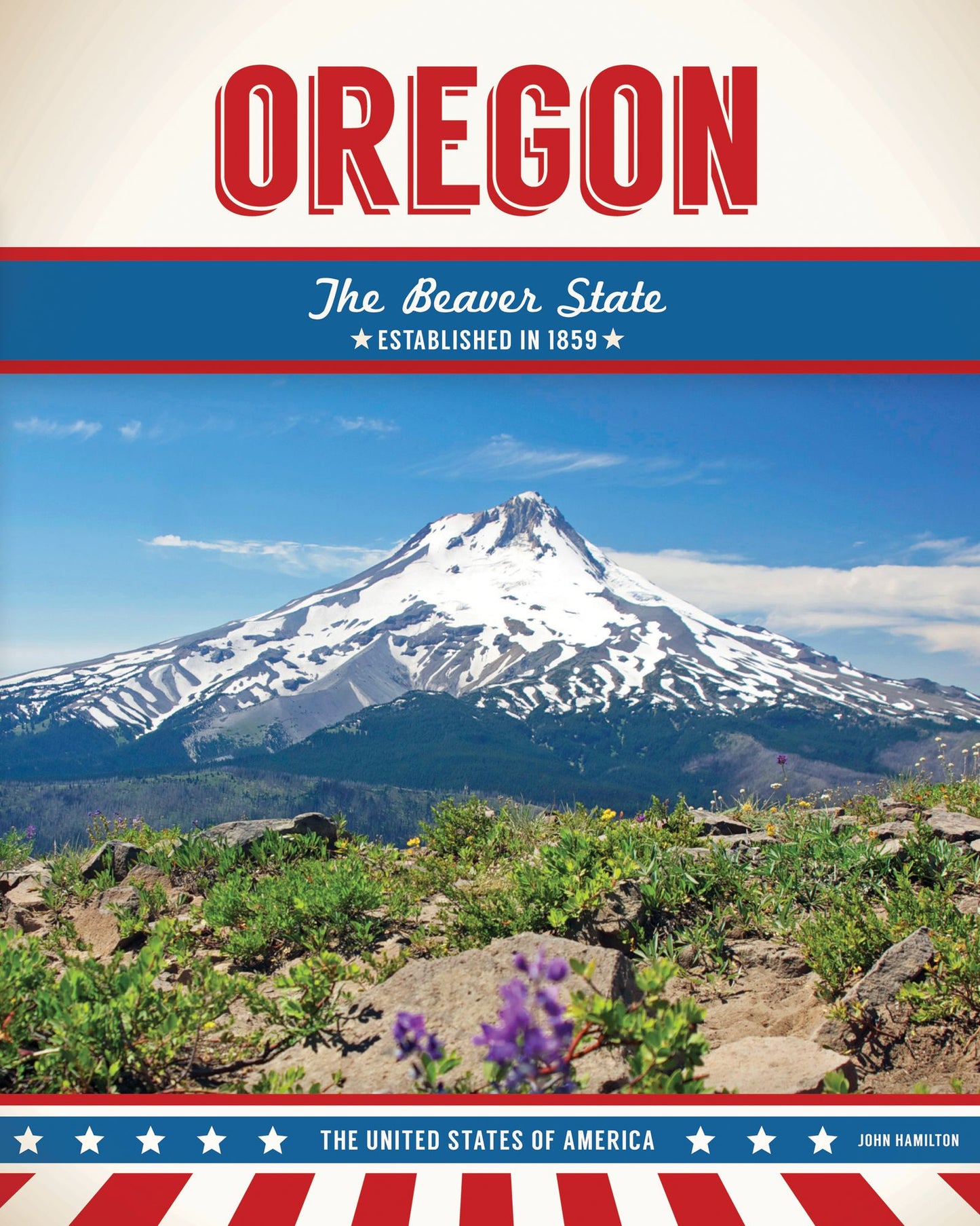 Oregon: The Beaver State