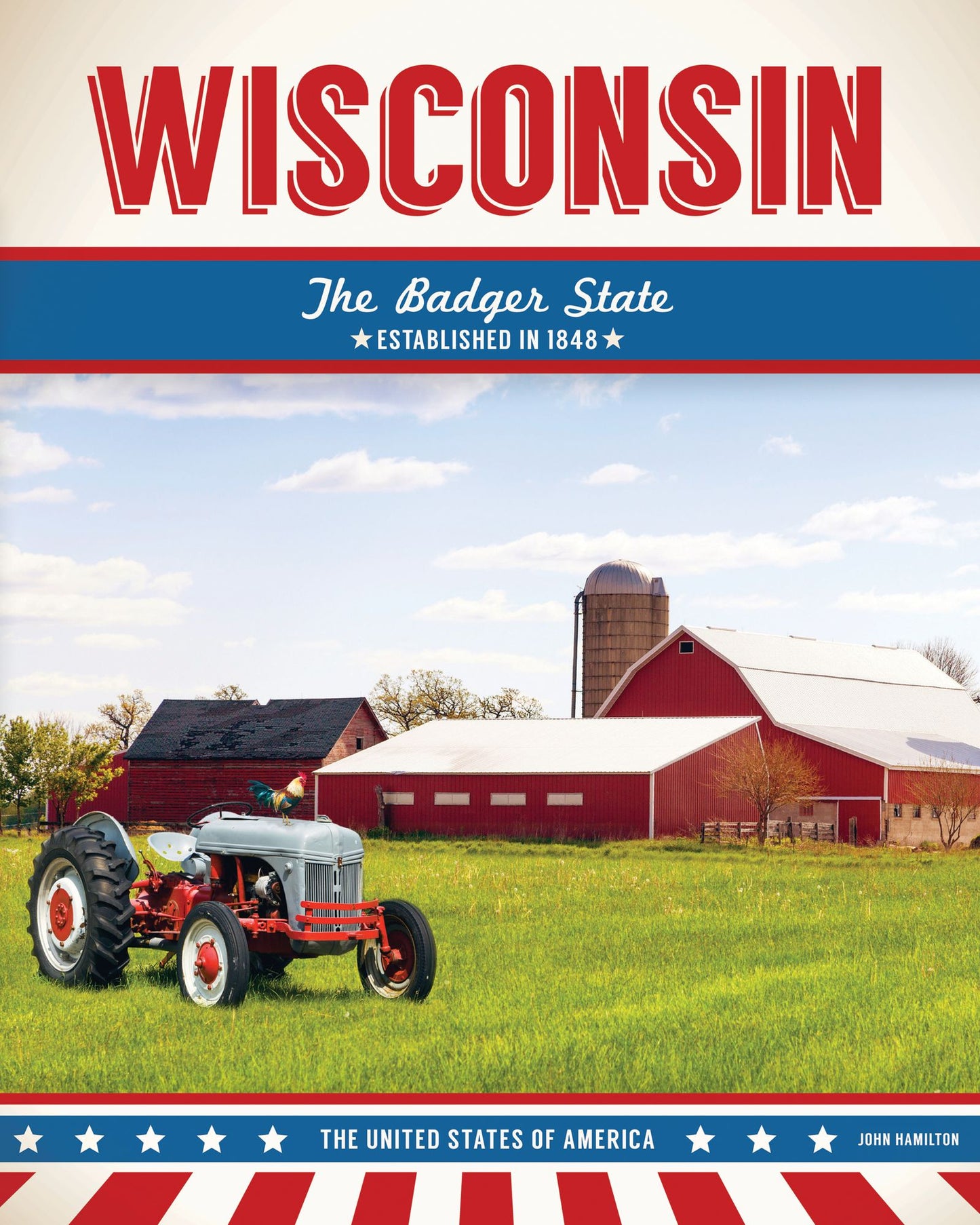 Wisconsin: The Badger State