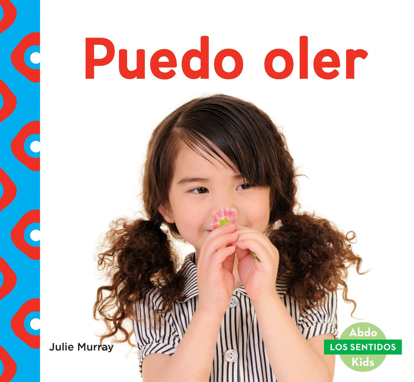 Puedo oler (I Can Smell) (PagePerfect NOOK Book)