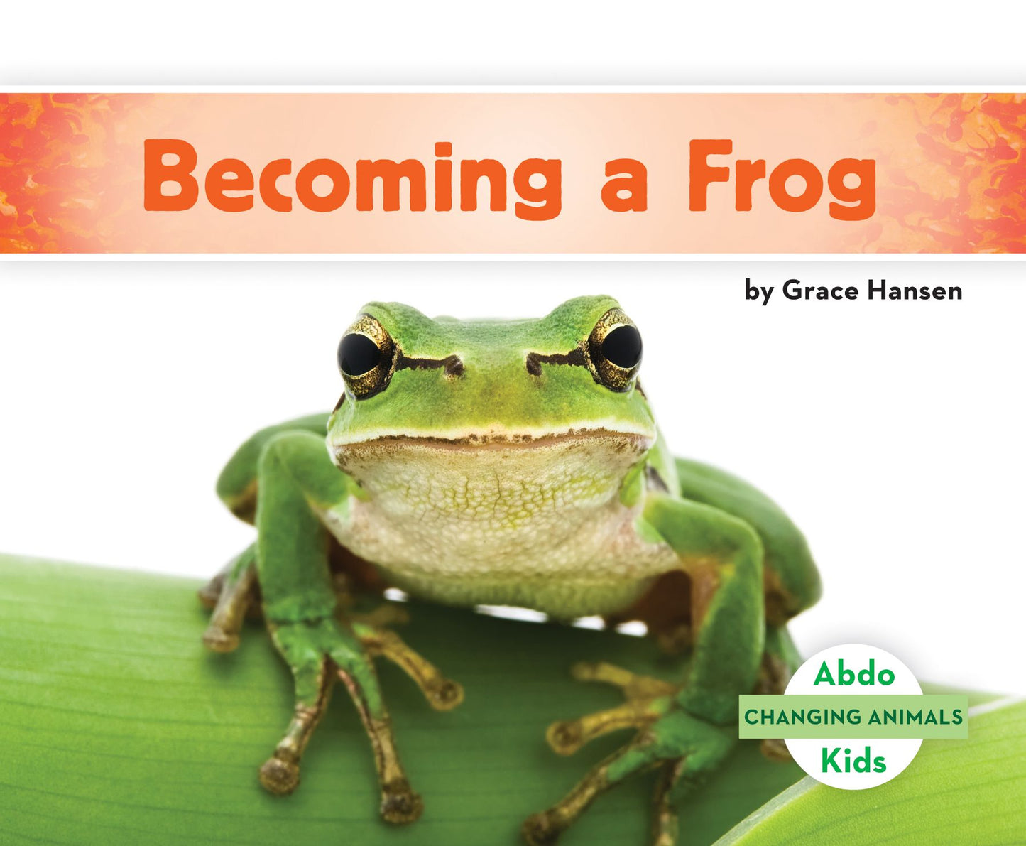 Becoming a Frog (PagePerfect NOOK Book)