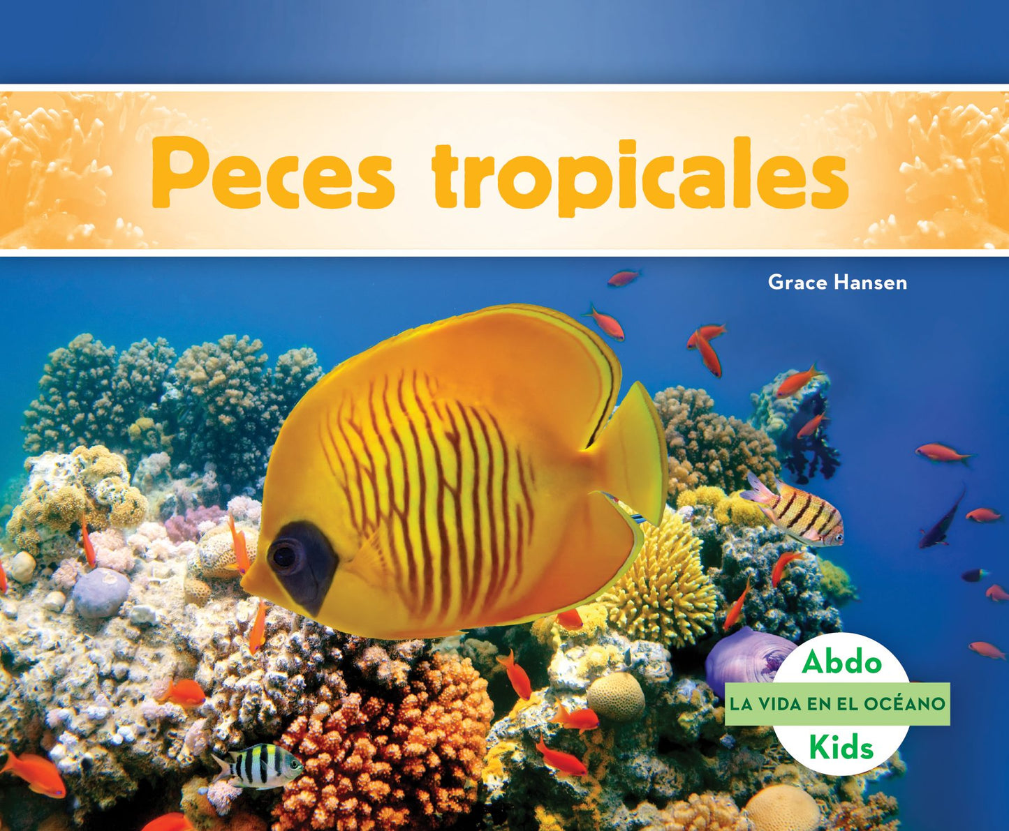 Peces tropicales / Tropical Fish