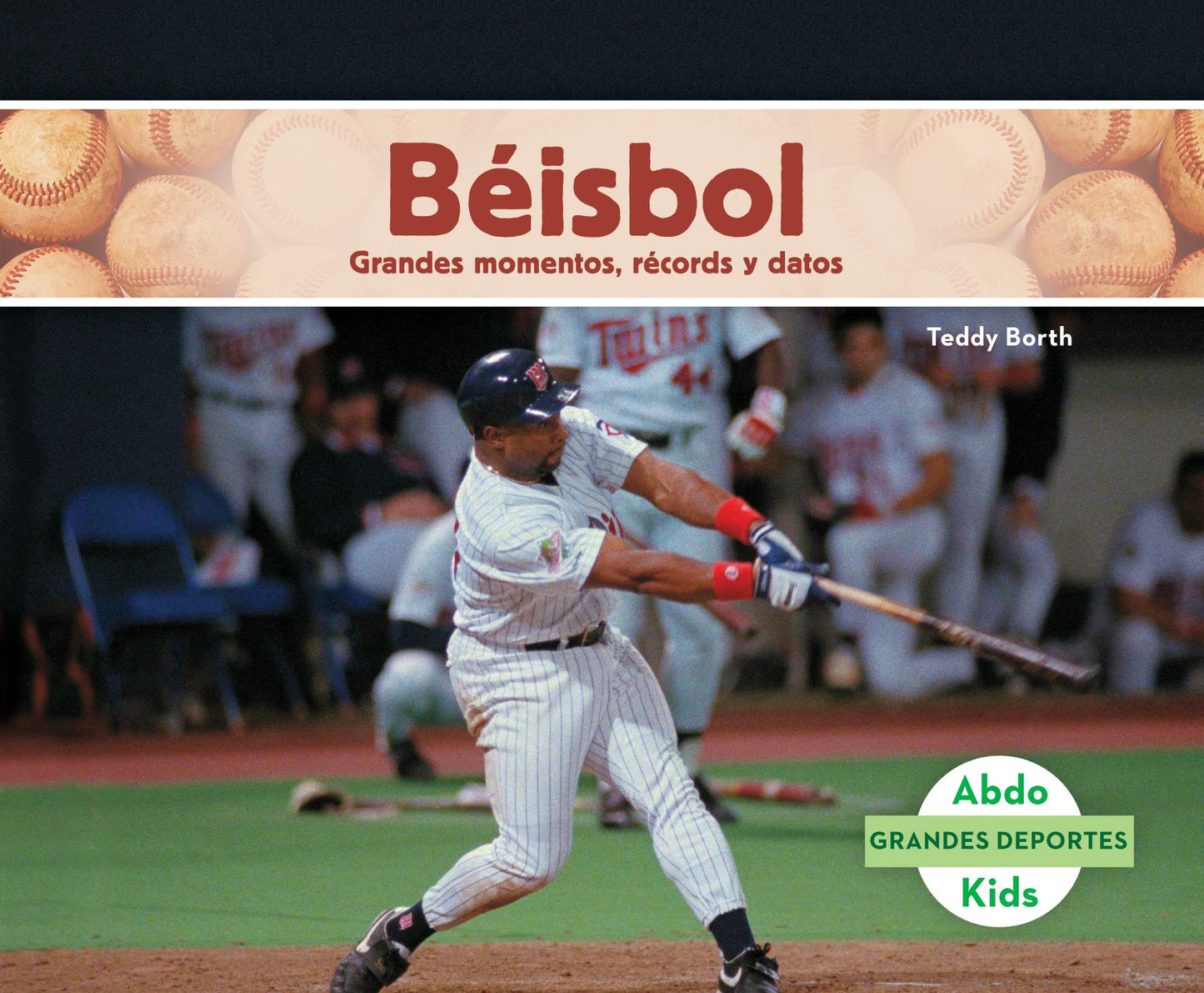 Béisbol: Grandes momentos, récords y datos (Baseball: Great Moments, Records, and Facts) (PagePerfect NOOK Book)