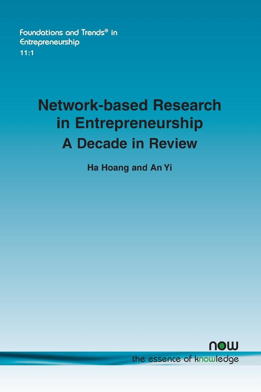 Network-based Research in Entrepreneurship: A Decade in Review