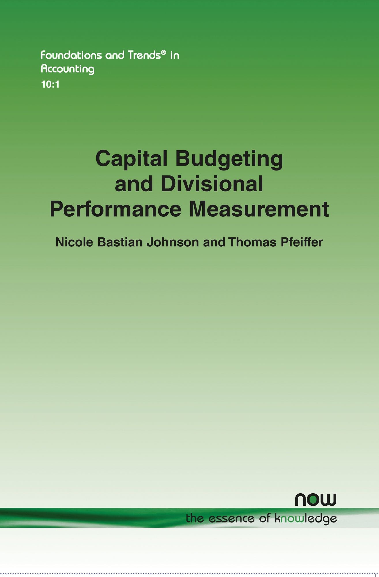 Capital Budgeting and Divisional Performance Measurement