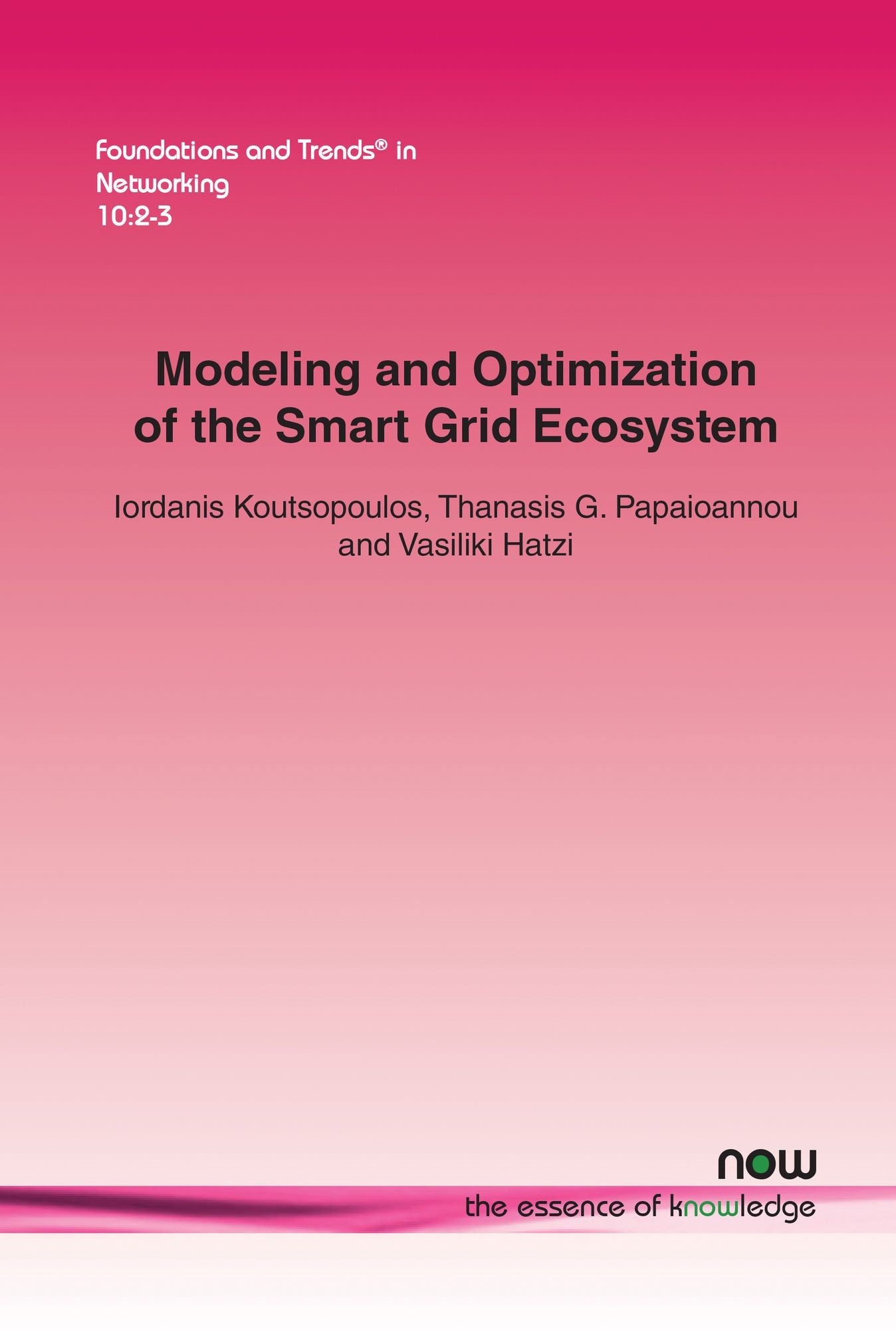 Modeling and Optimization of the Smart Grid Ecosystem