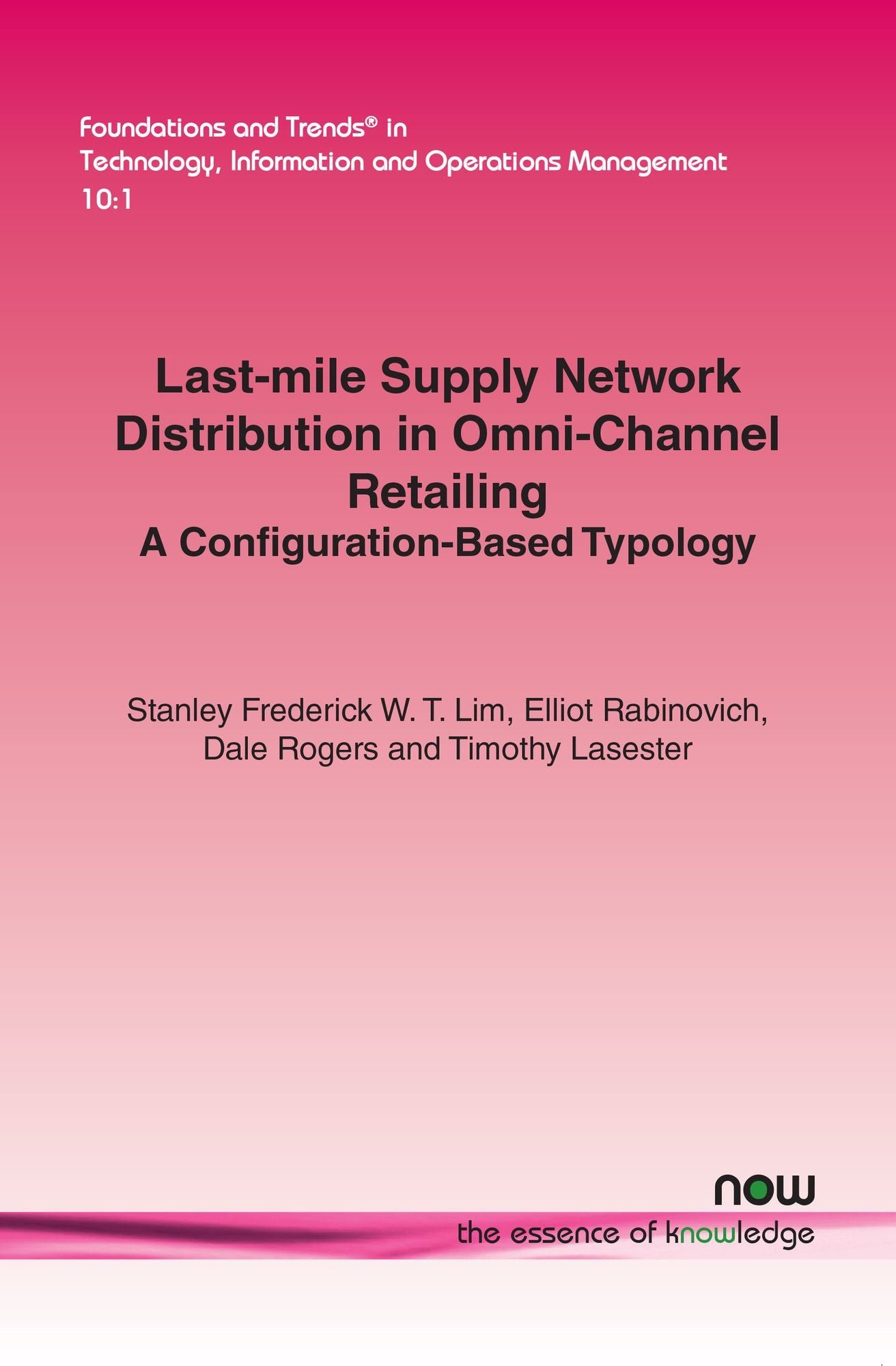 Last-mile Supply Network Distribution in Omni-Channel Retailing: A Configuration-Based Typology