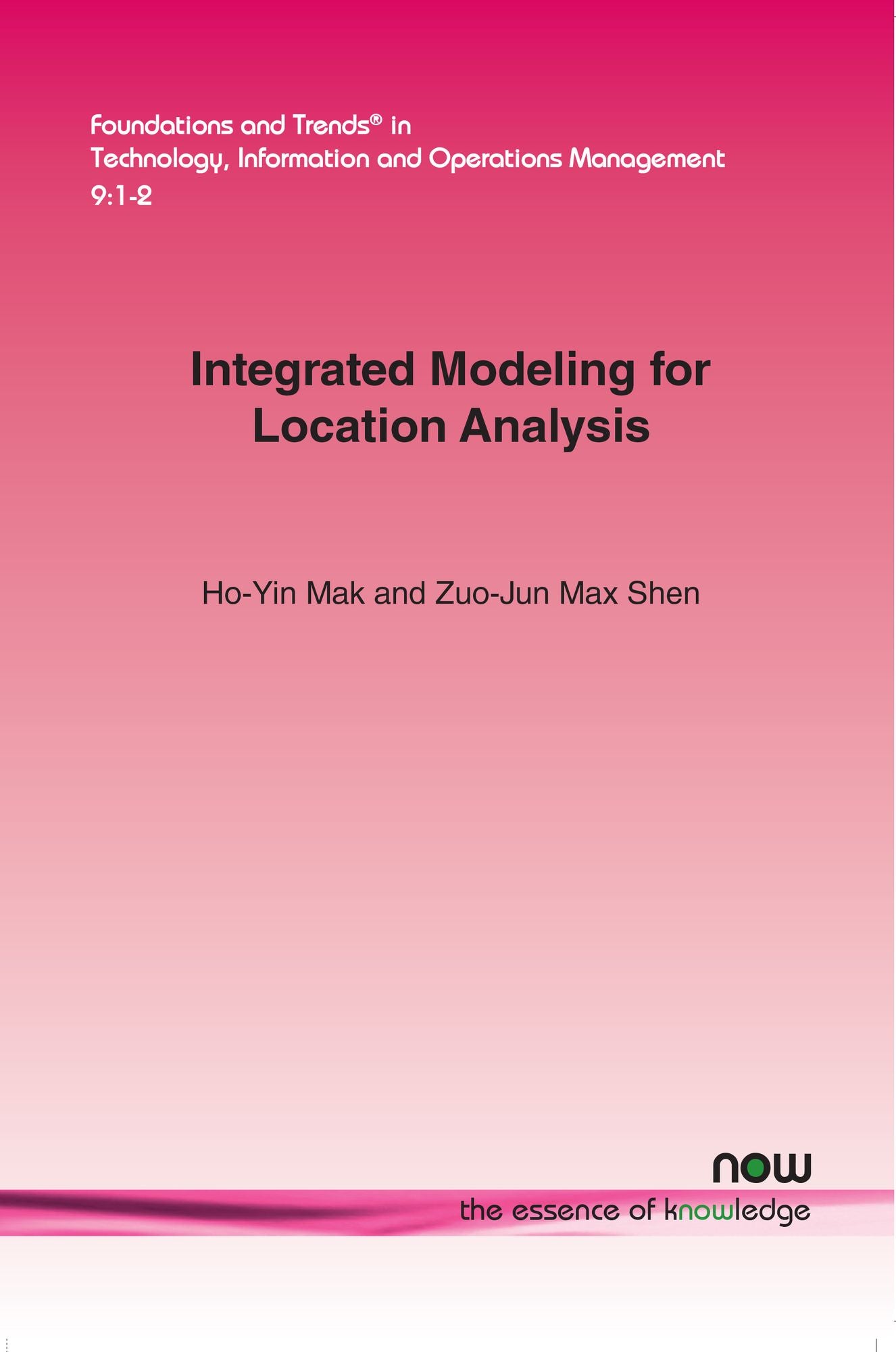 Integrated Modeling for Location Analysis