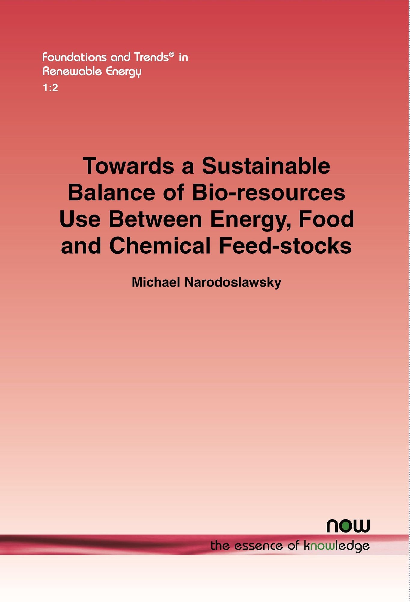 Towards a Sustainable Balance of Bio-resources Use Between Energy, Food and Chemical Feed-stocks
