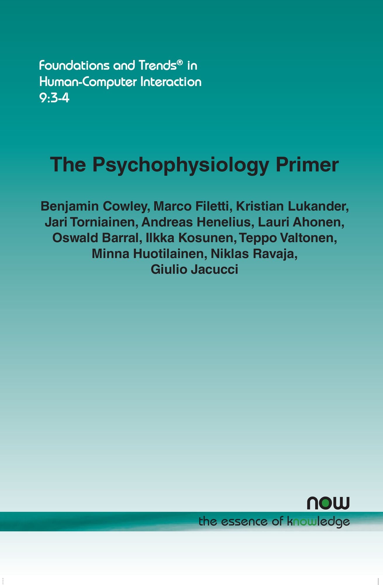 The Psychophysiology Primer: A Guide to Methods and a Broad Review with a Focus on Human-Computer Interaction
