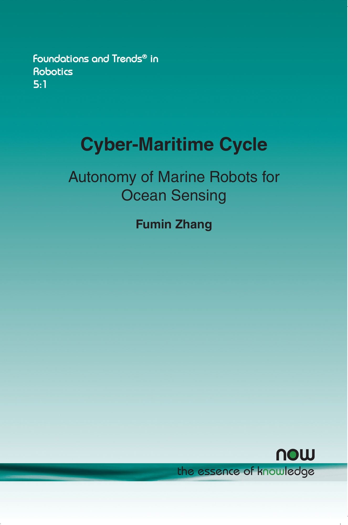 Cyber-Maritime Cycle: Autonomy of Marine Robots for Ocean Sensing