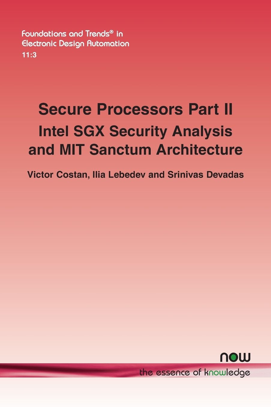 Secure Processors Part II: Intel SGX Security Analysis and MIT Sanctum Architecture