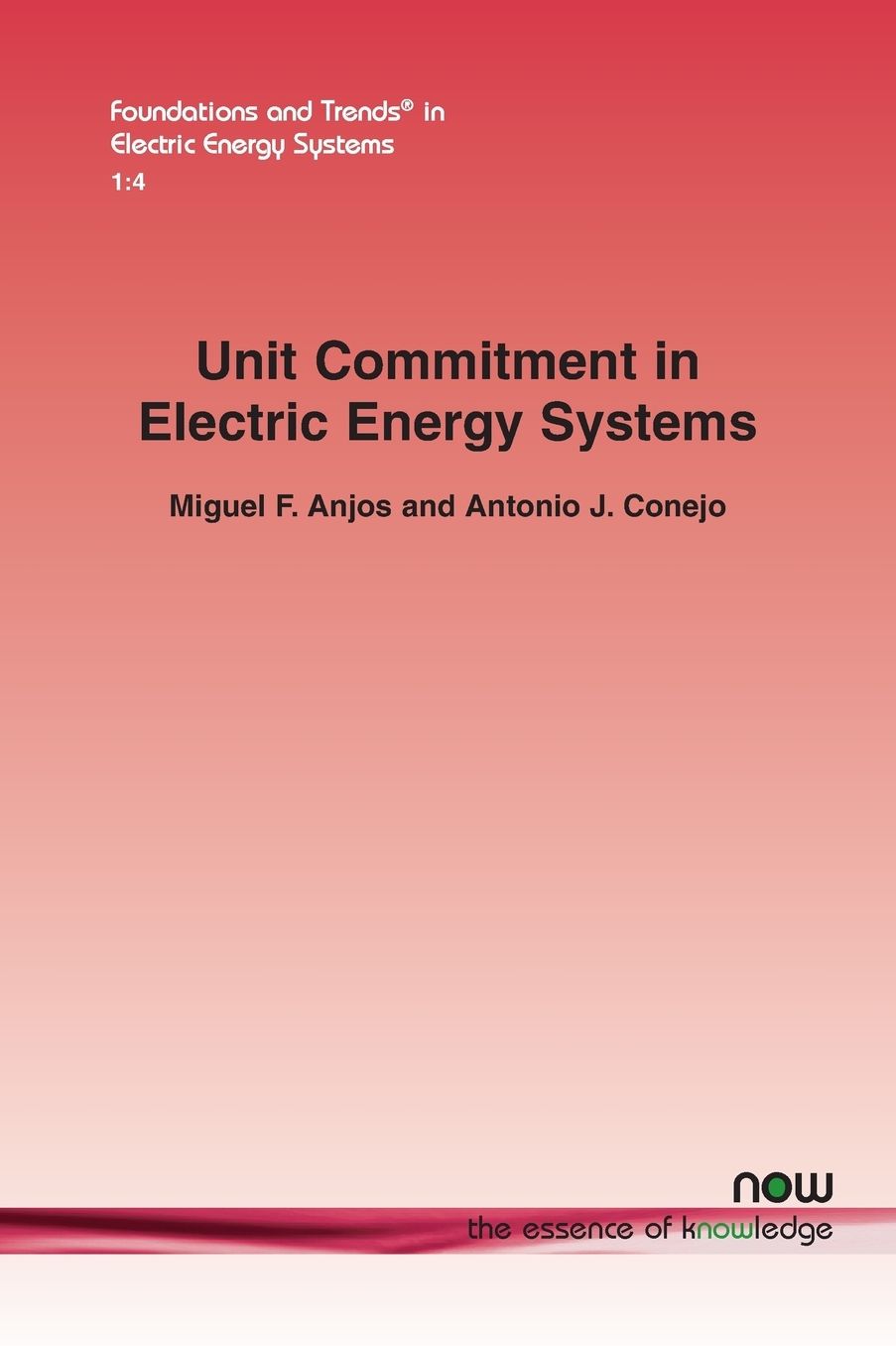 Unit Commitment in Electric Energy Systems