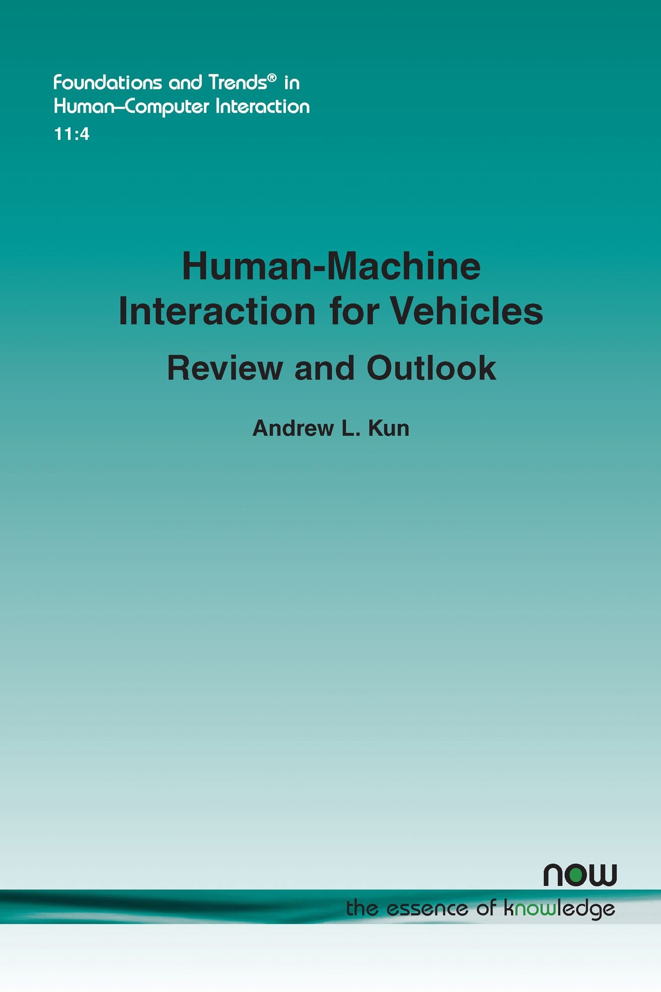 Human-Machine Interaction for Vehicles: Review and Outlook