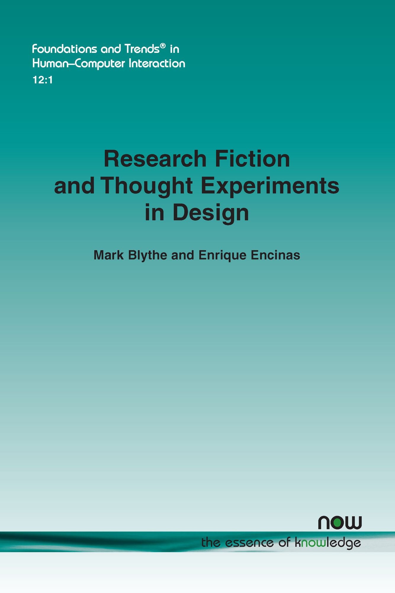 Research Fiction and Thought Experiments in Design