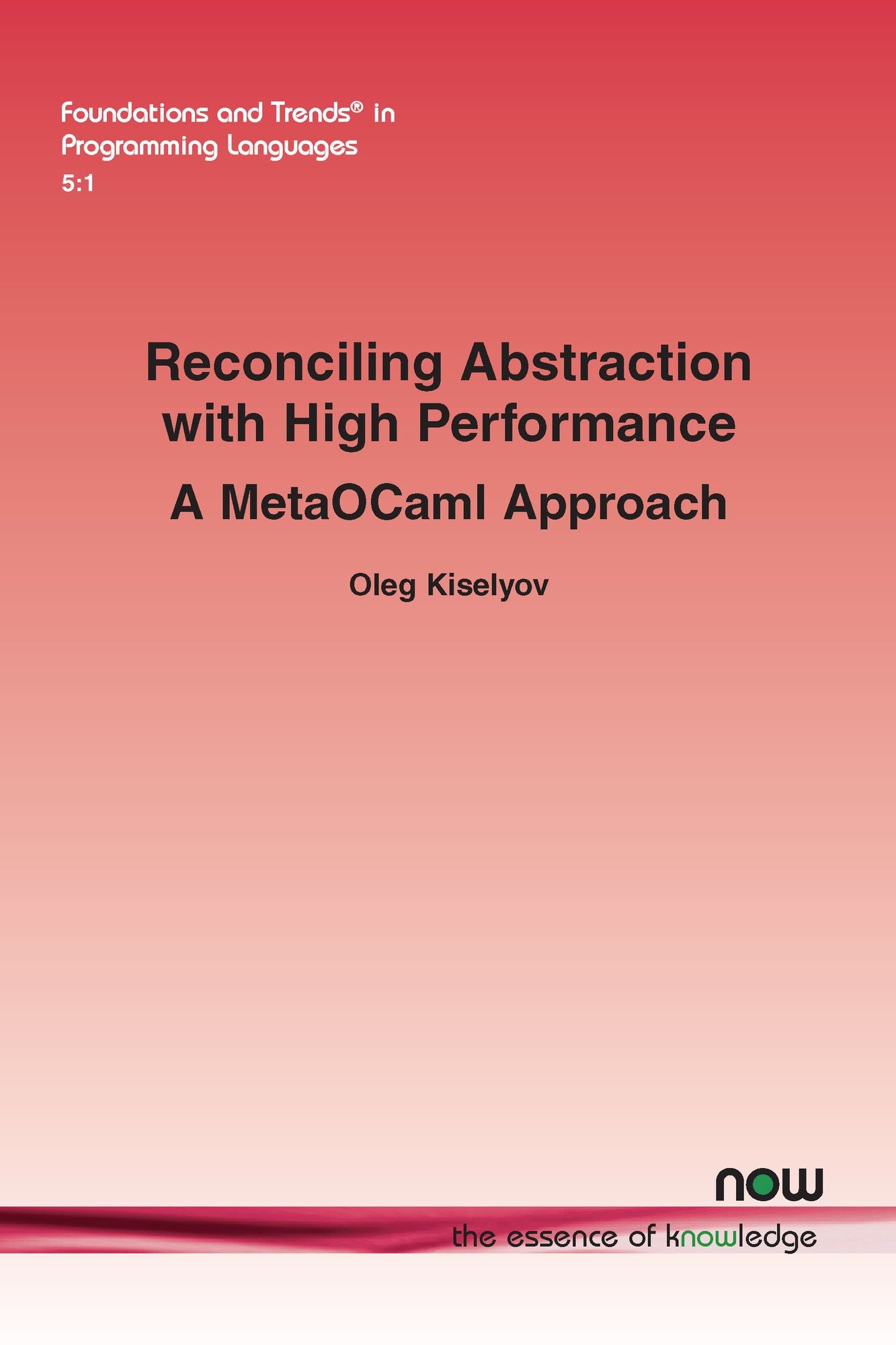 Reconciling Abstraction with High Performance: A MetaOCaml approach