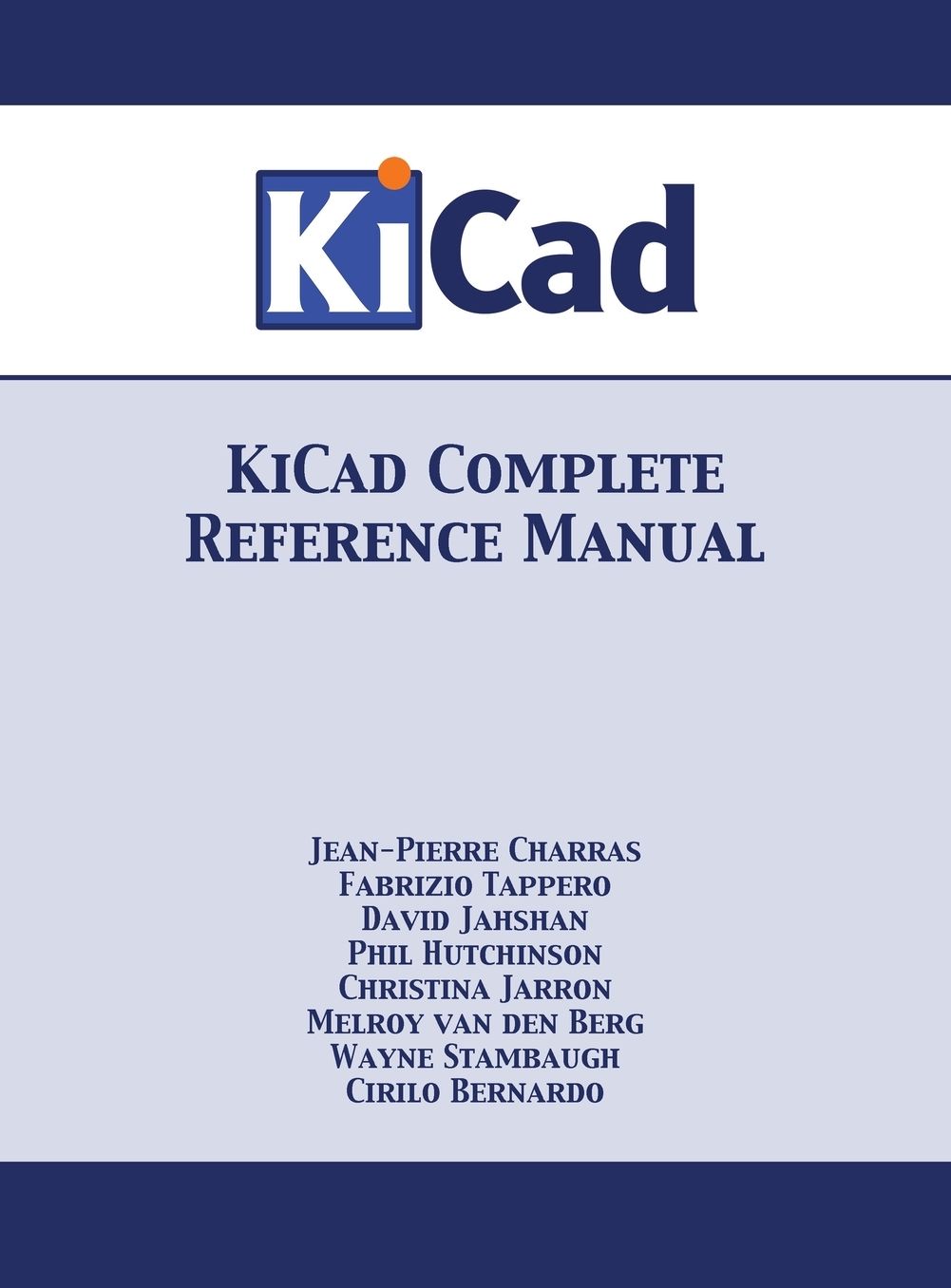 Kicad Complete Reference Manual