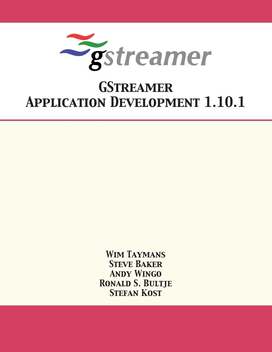 Gstreamer Application Development 1.10.1