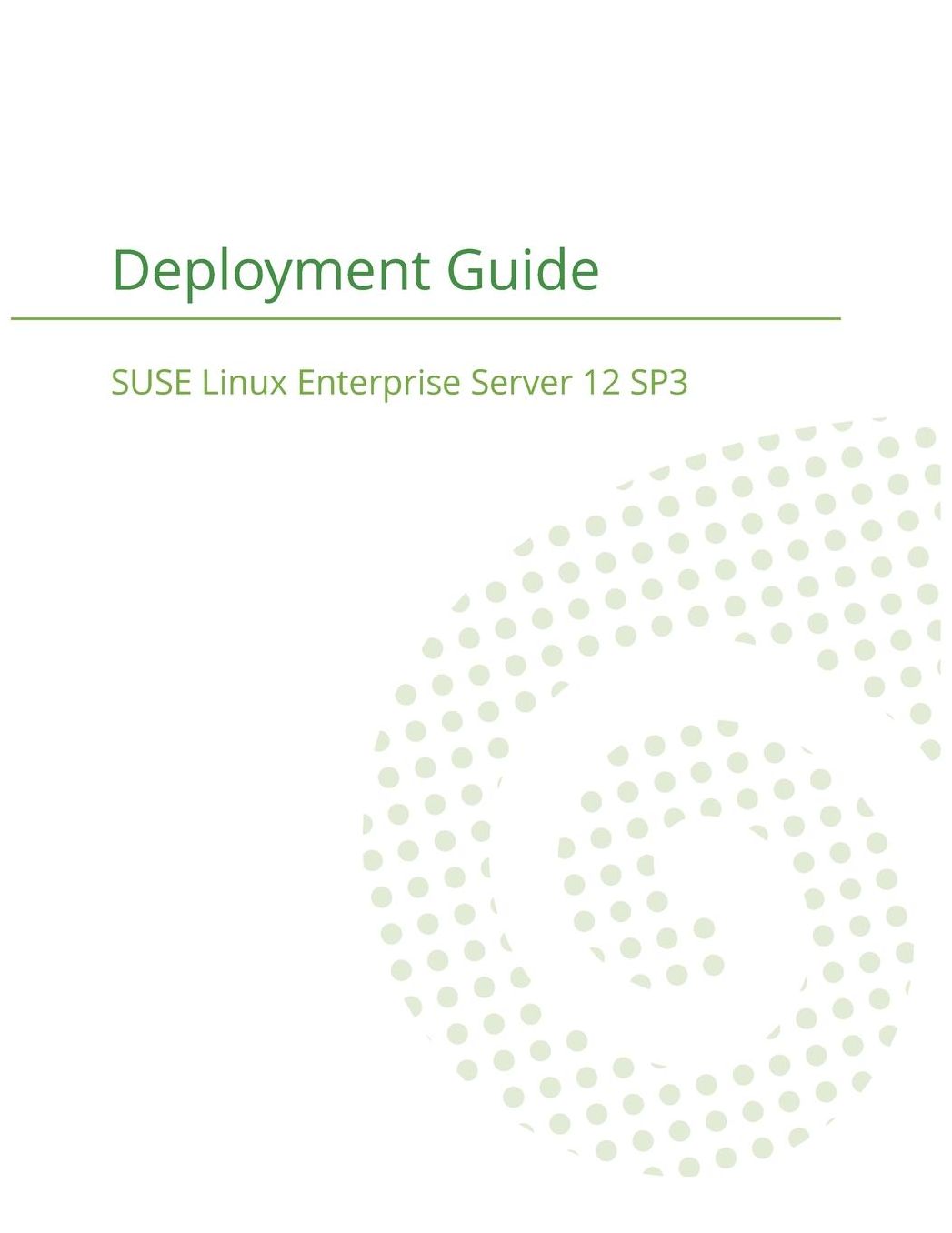 SUSE Linux Enterprise Server 12 - Deployment Guide