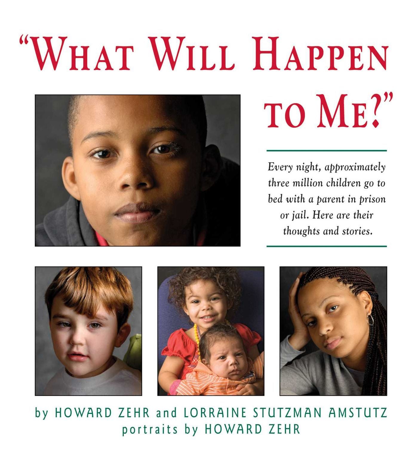 What Will Happen to Me: Every Night, Approximately Three Million Children Go To Bed With A Parent In Pri