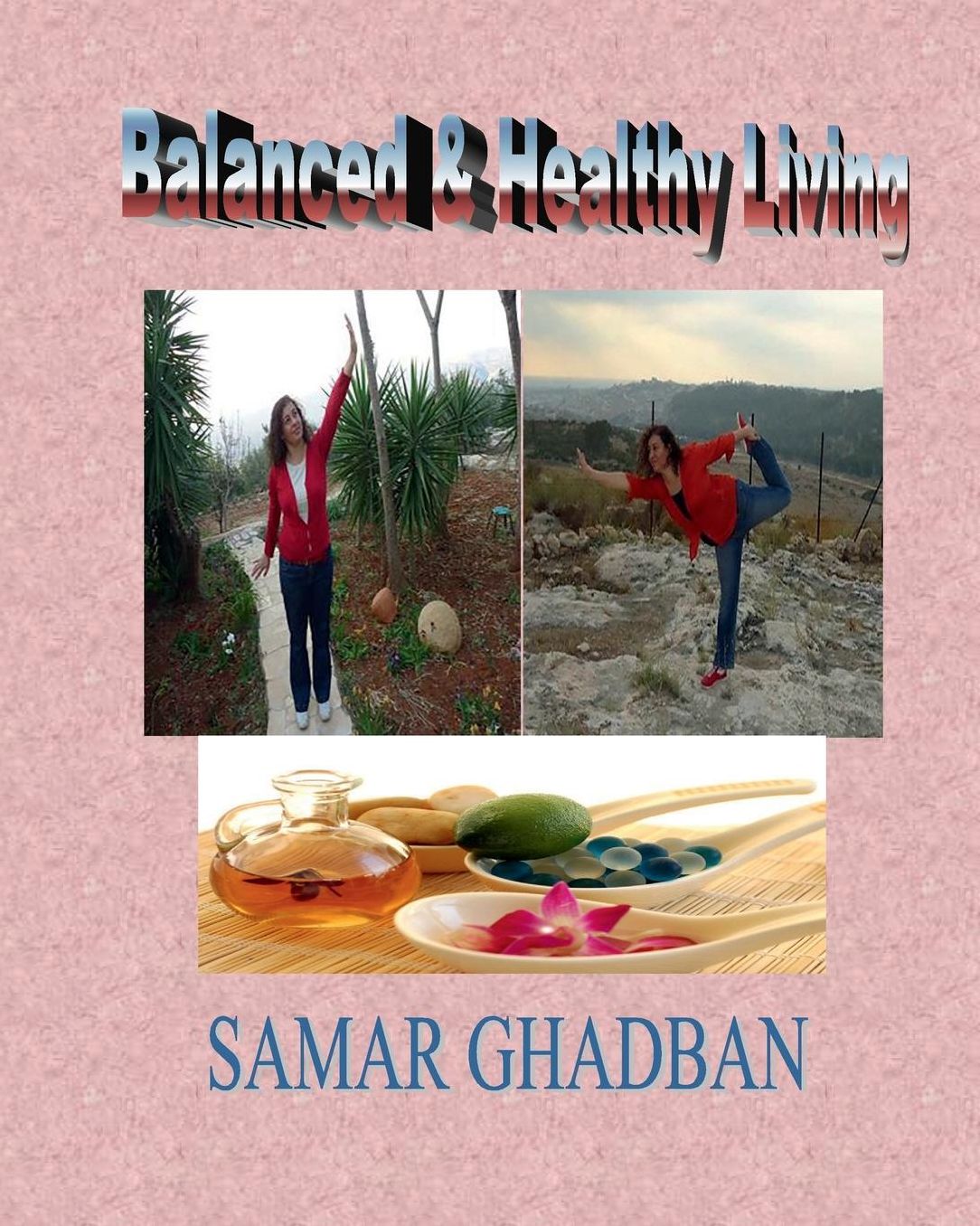 Balanced & Healthy Living
