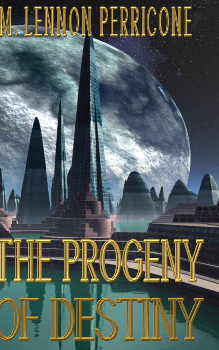 The Progeny of Destiny