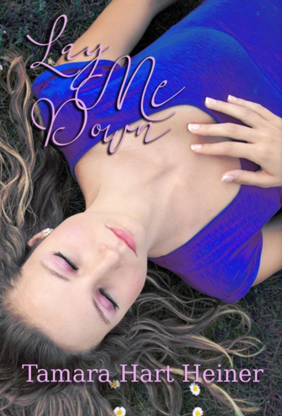 Lay Me Down