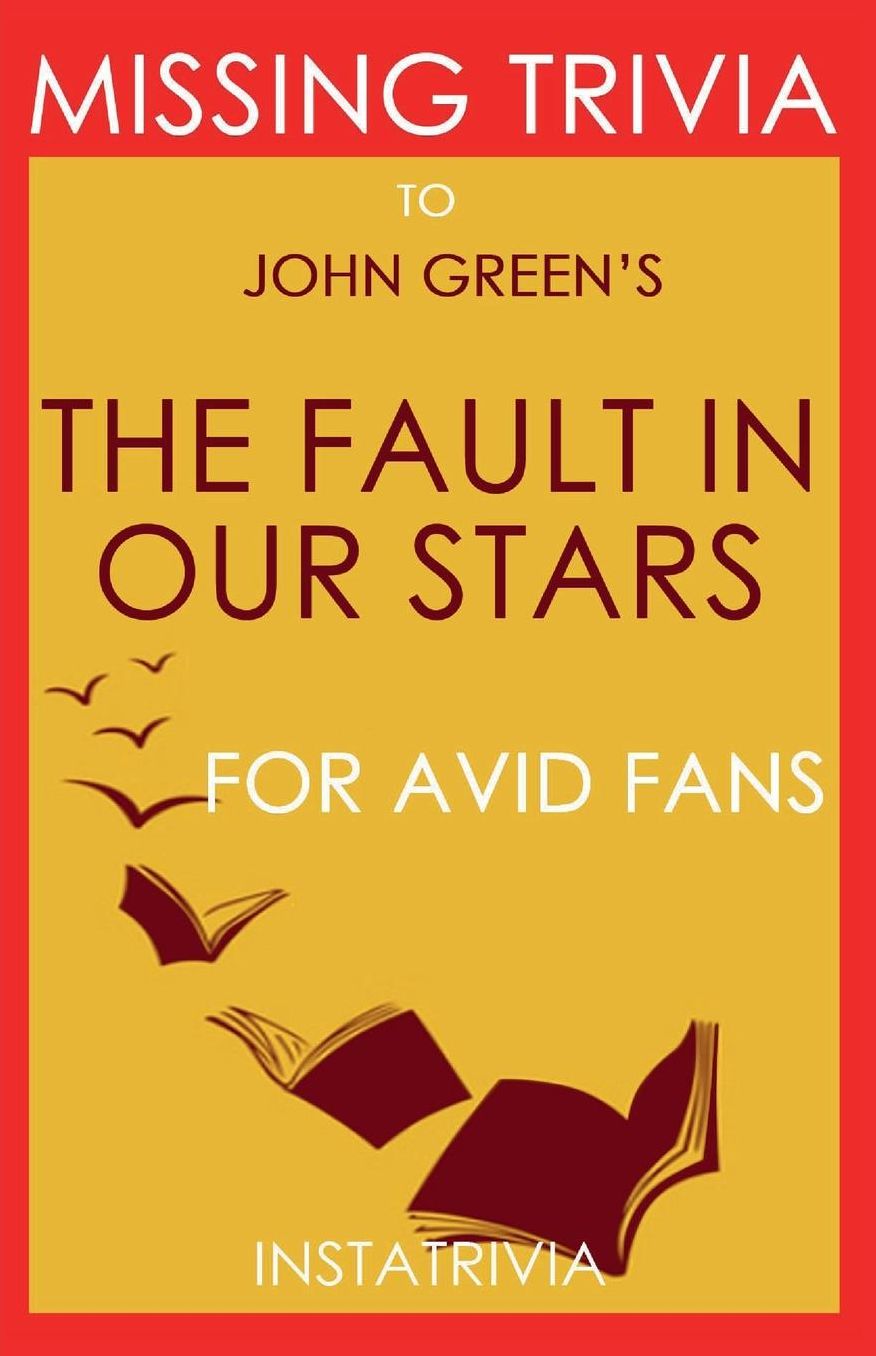 Trivia-On-Books The Fault in our Stars by John Green