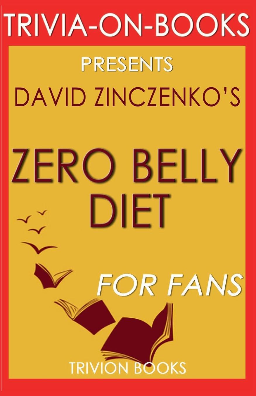 Trivia-On-Books Zero Belly Diet by David Zinczenko