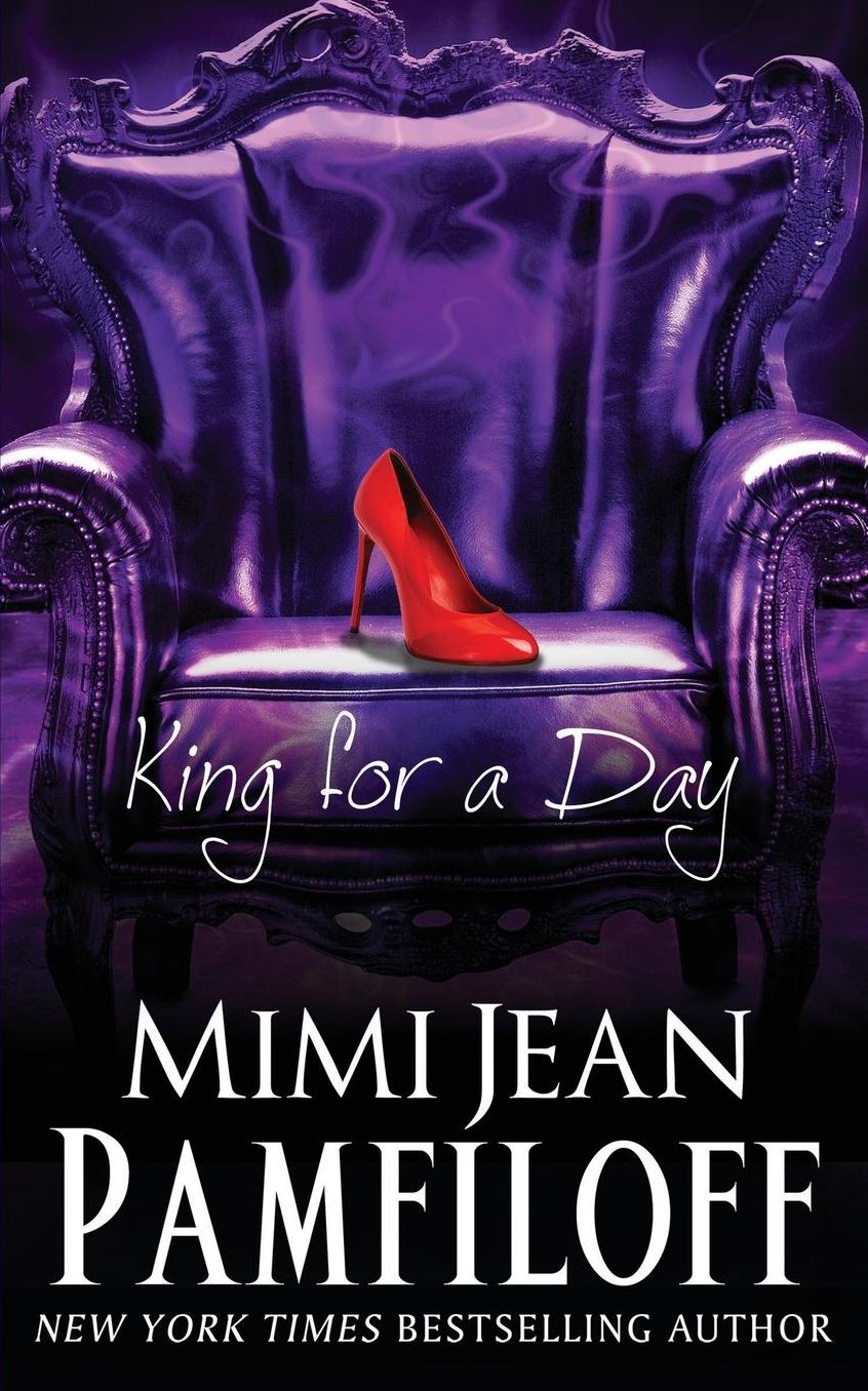 King for a Day (King Trilogy Series #2)