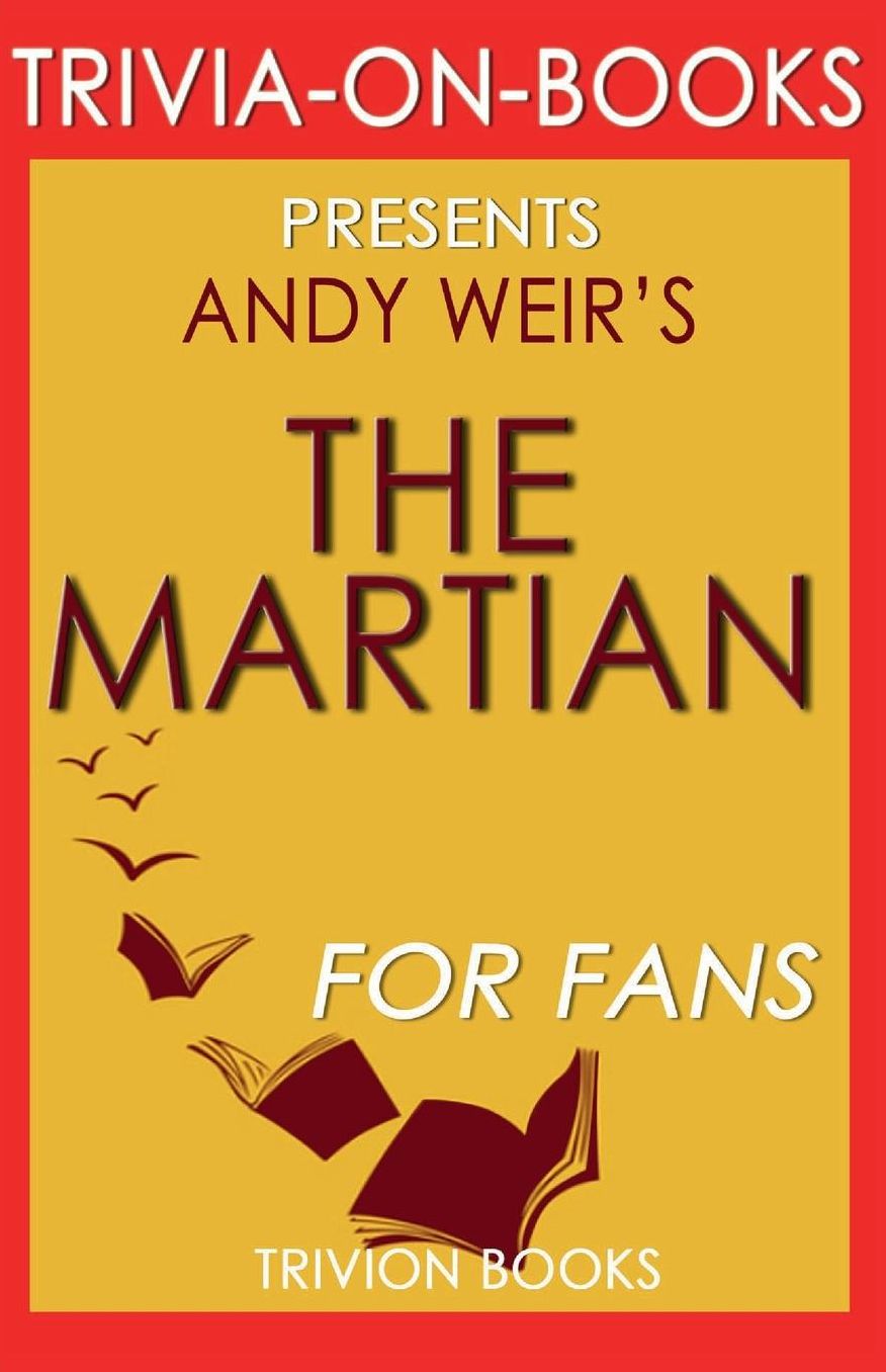 Trivia-On-Books The Martian by Andy Weir
