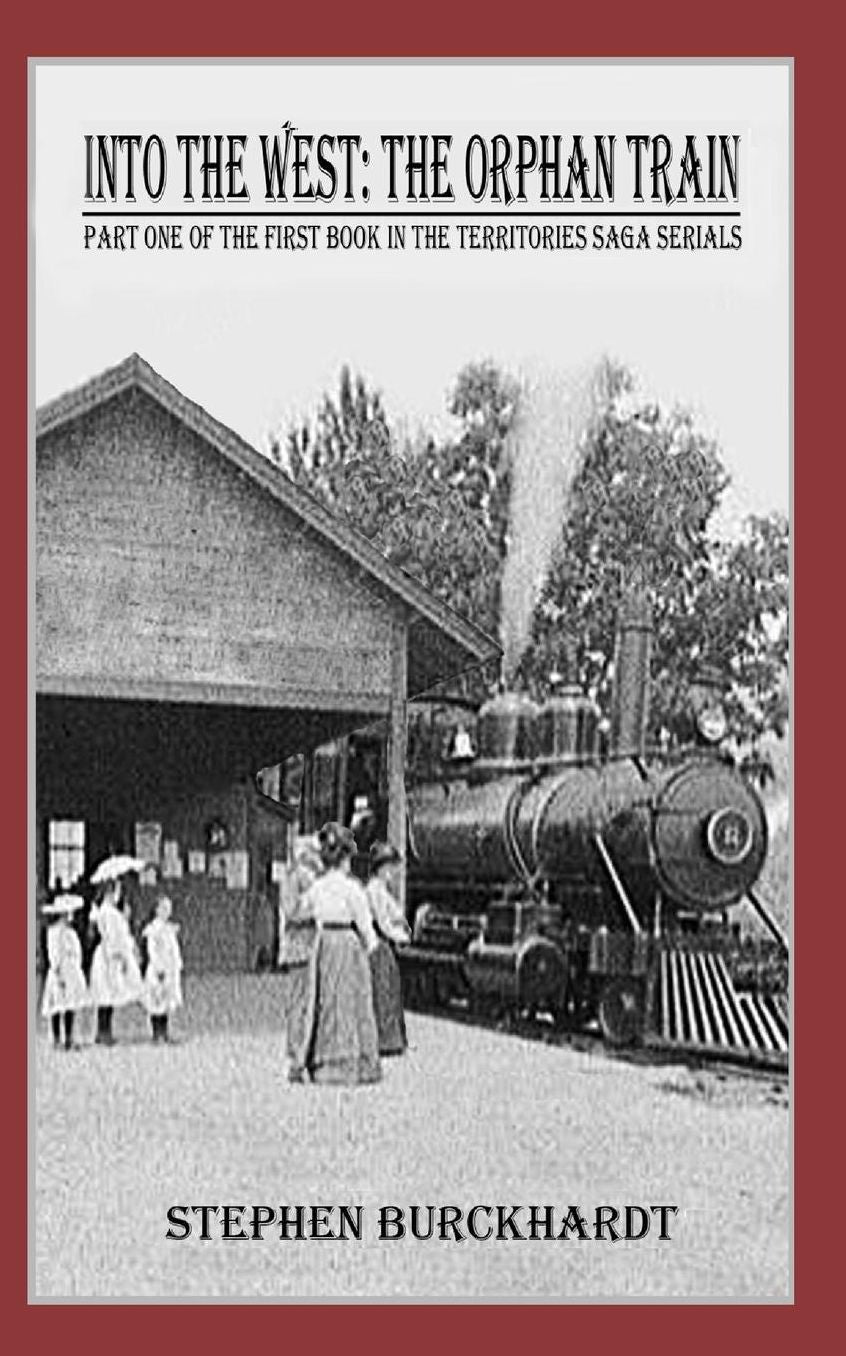 Into the West: The Orphan Train