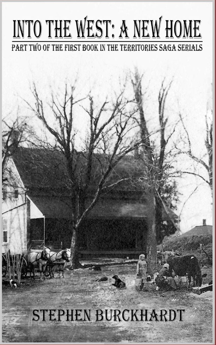 Into the West: A New Home