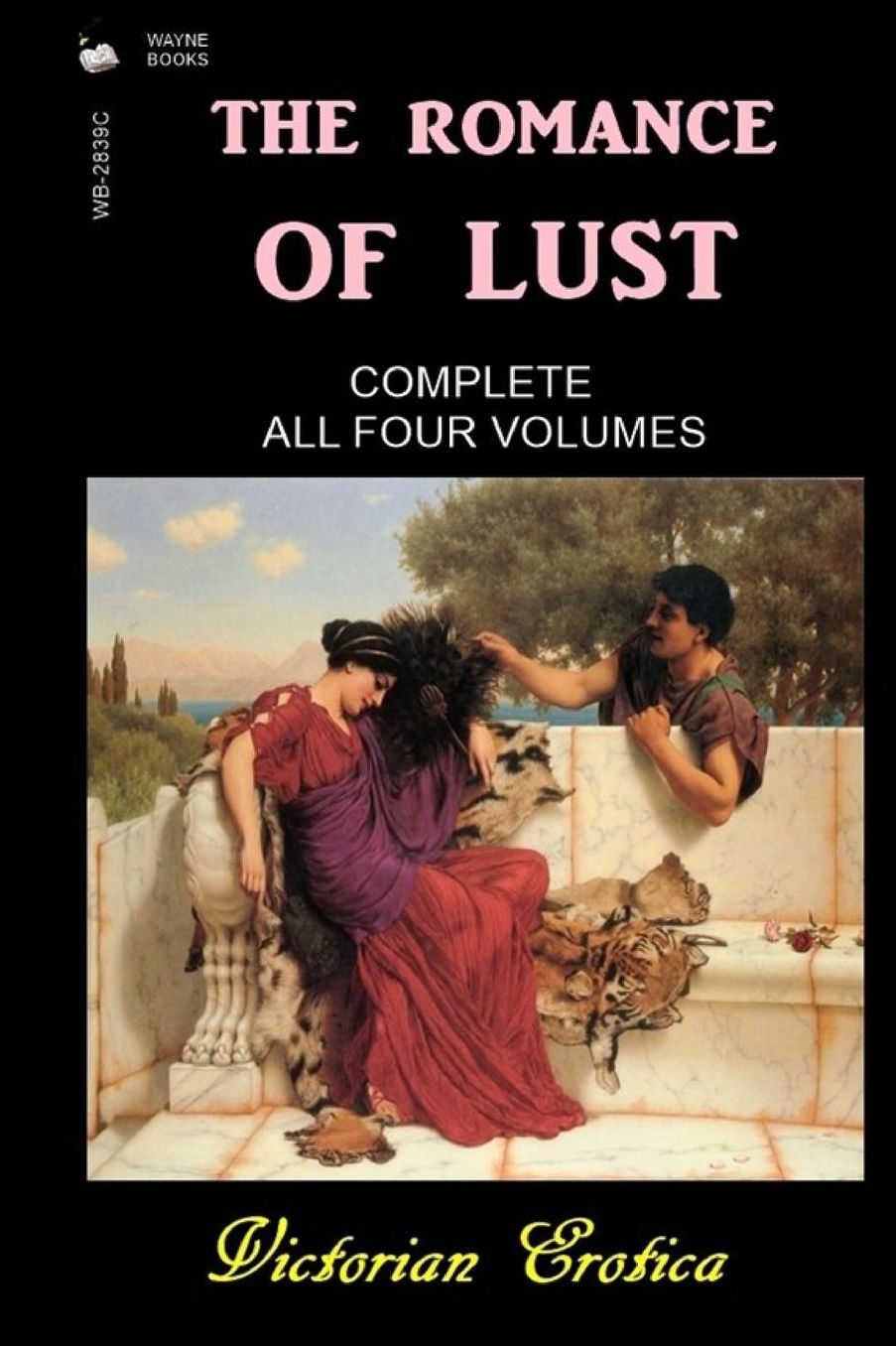 The Romance of Lust