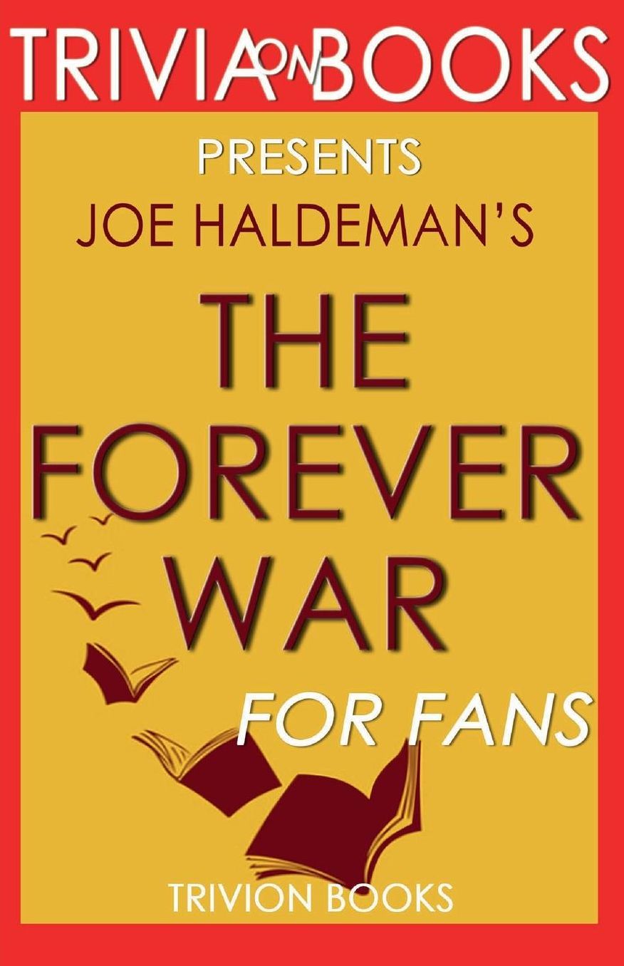 Trivia-on-Books The Forever War by Joe Haldeman