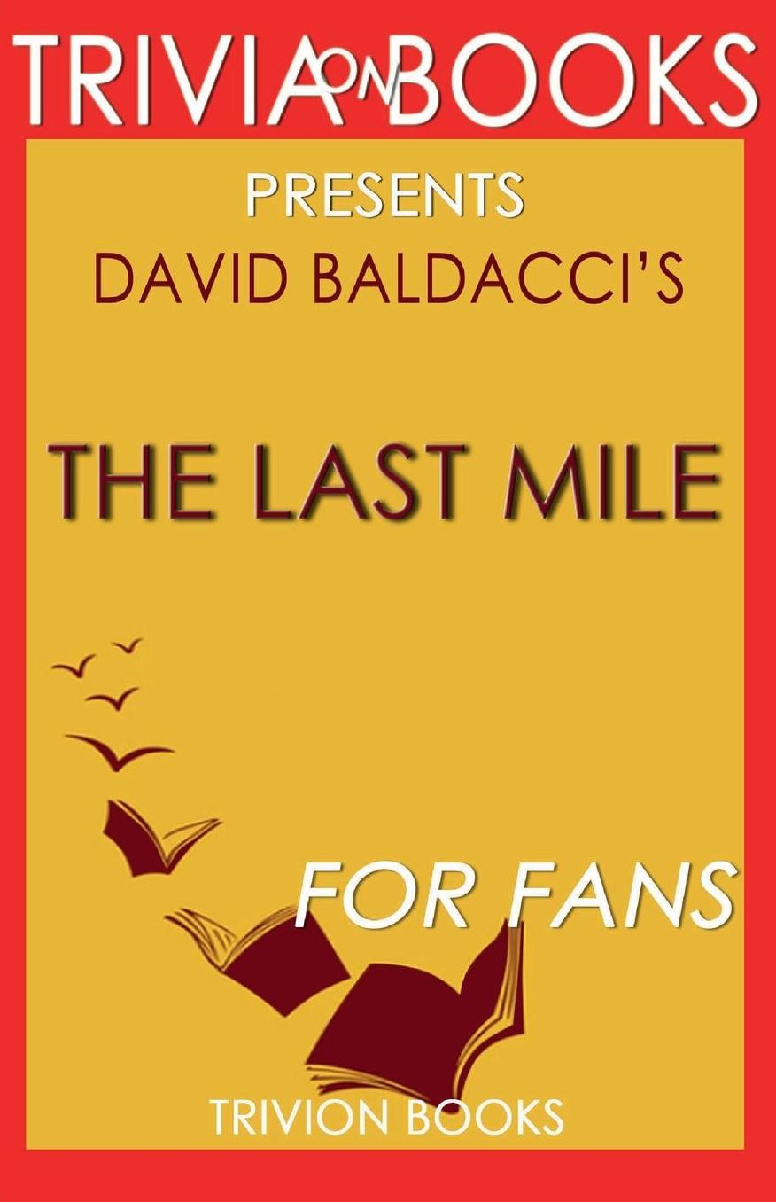 Trivia-on-Books The Last Mile by David Baldacci