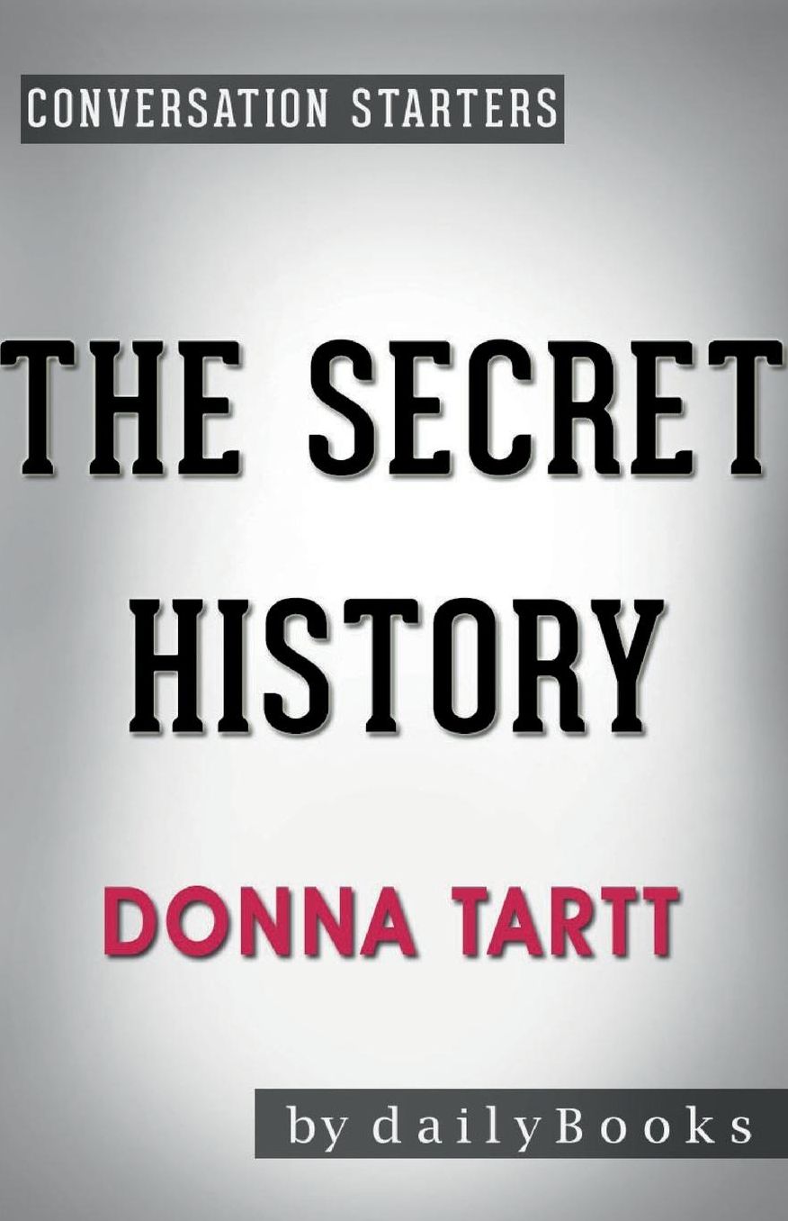 Conversation Starters The Secret History by Donna Tartt
