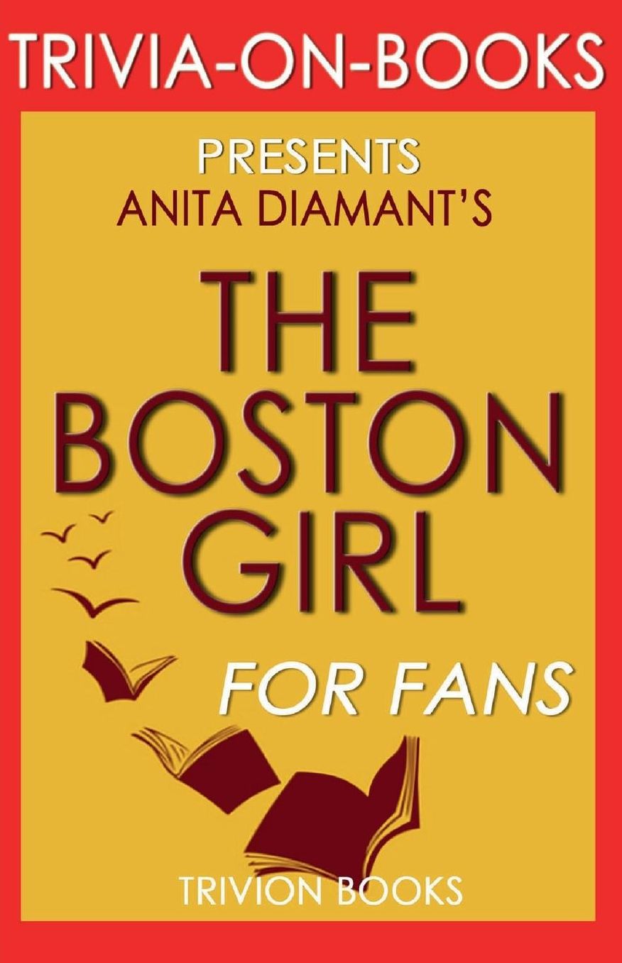 Trivia-On-Books The Boston Girl by Anita Diamant