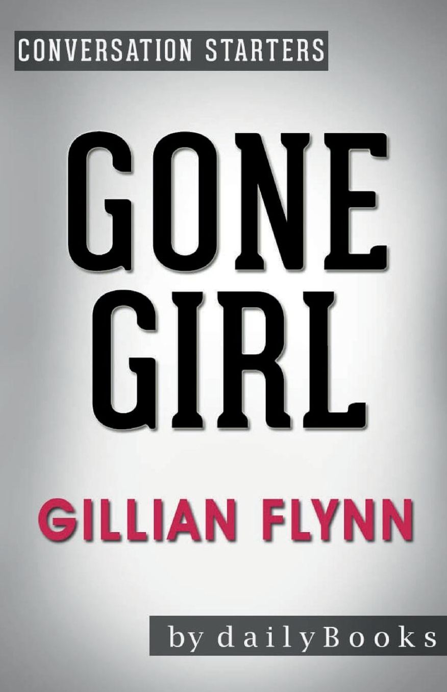 Conversation Starters Gone Girl by Gillian Flynn