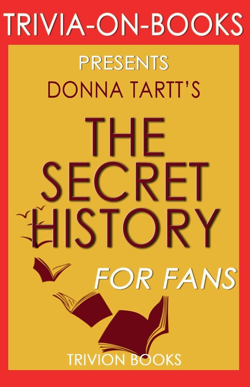 Trivia-on-Books The Secret History by Donna Tartt